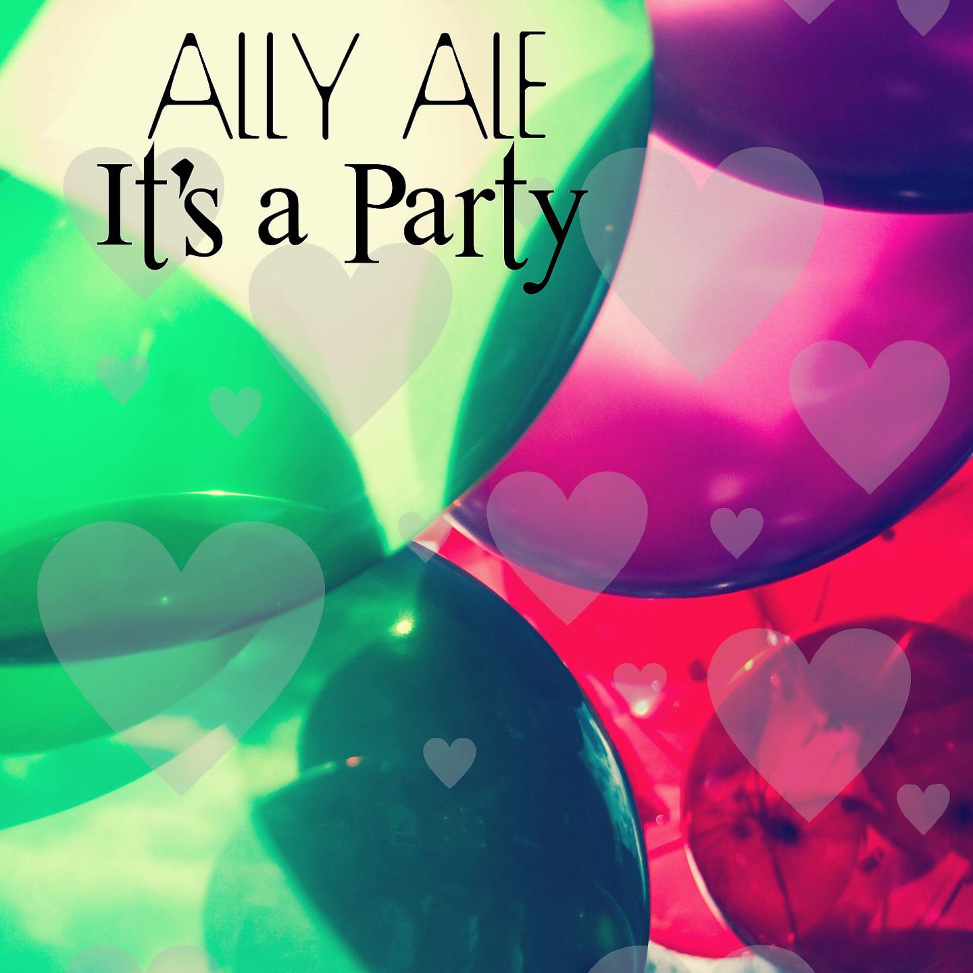 Постер альбома It's a Party