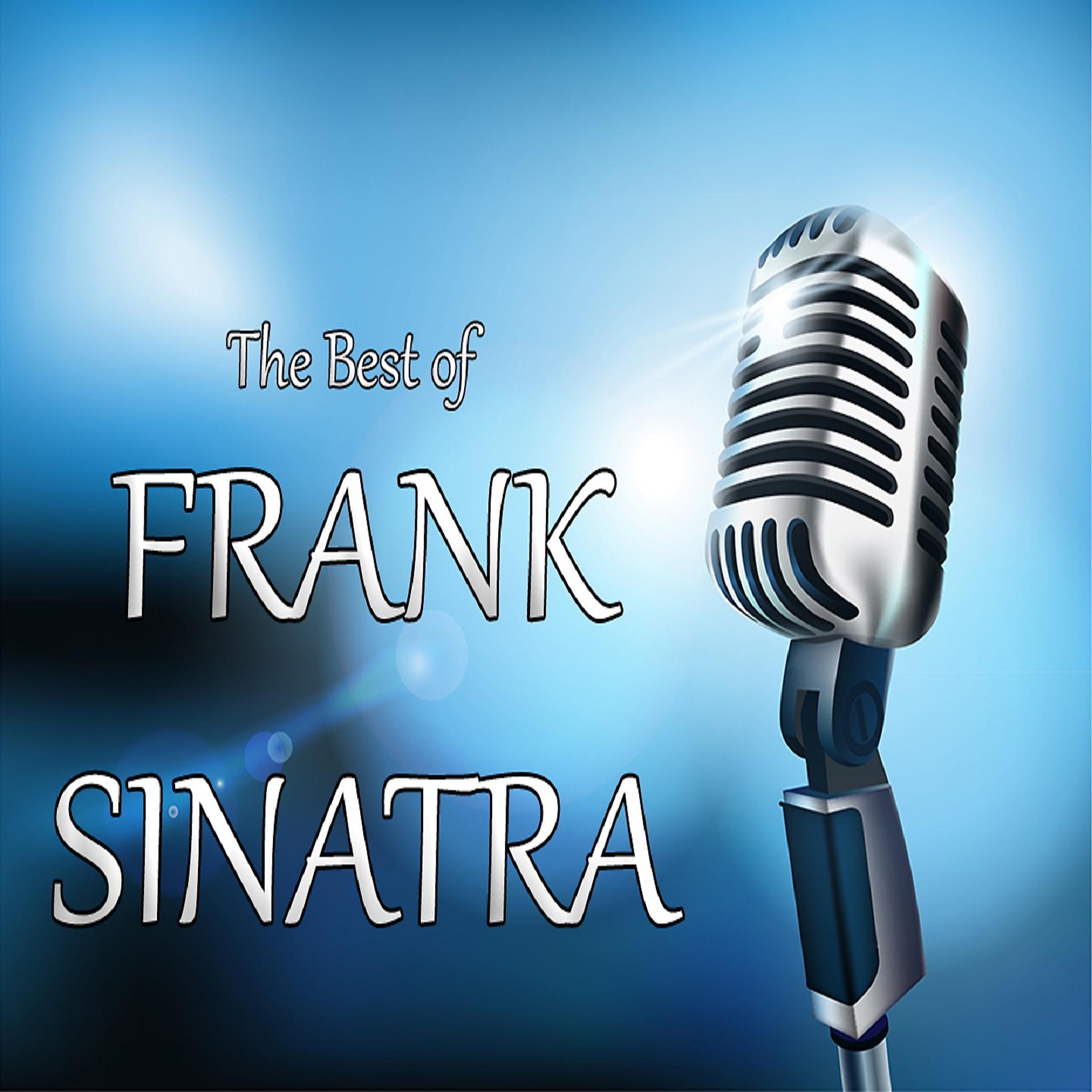 Постер альбома The Best of Frank Sinatra - Greatest Hits
