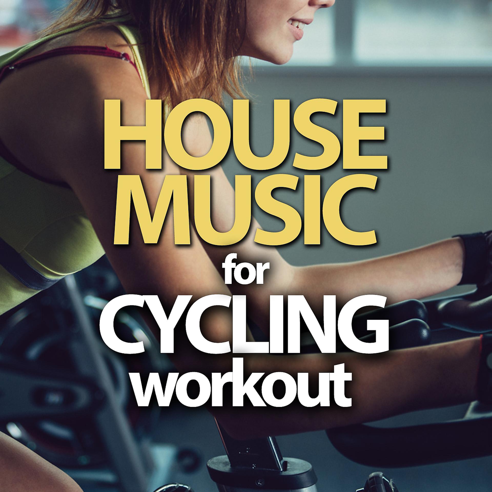 Постер альбома House Music for Cycling Workout