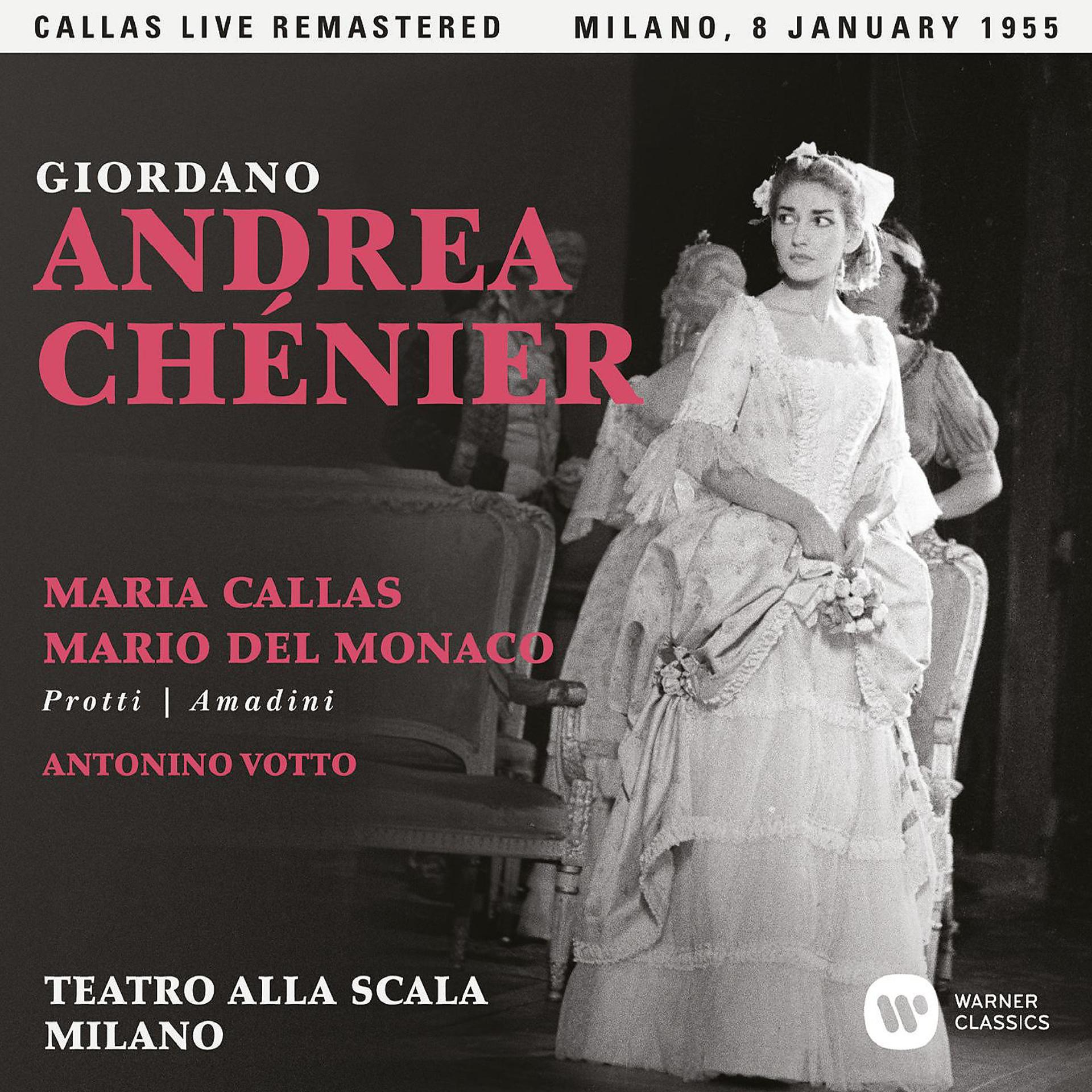 Постер альбома Giordano: Andrea Chénier (1955 - Milan) - Callas Live Remastered