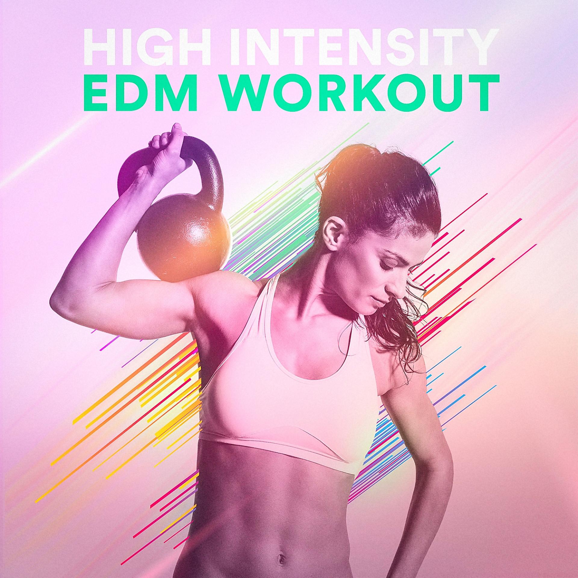Постер альбома High Intensity EDM Workout