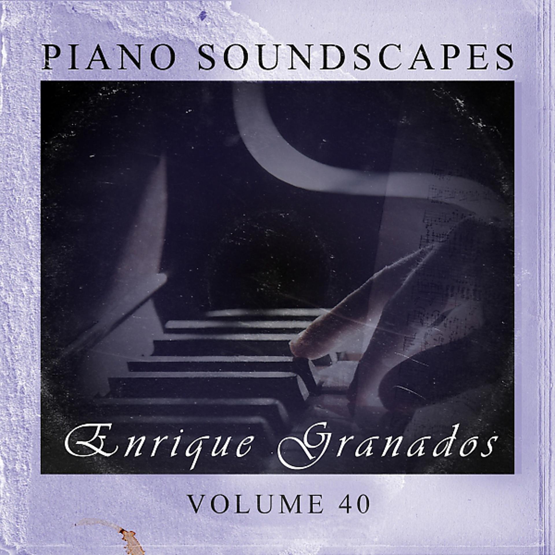 Постер альбома Piano SoundScapes, Vol. 40