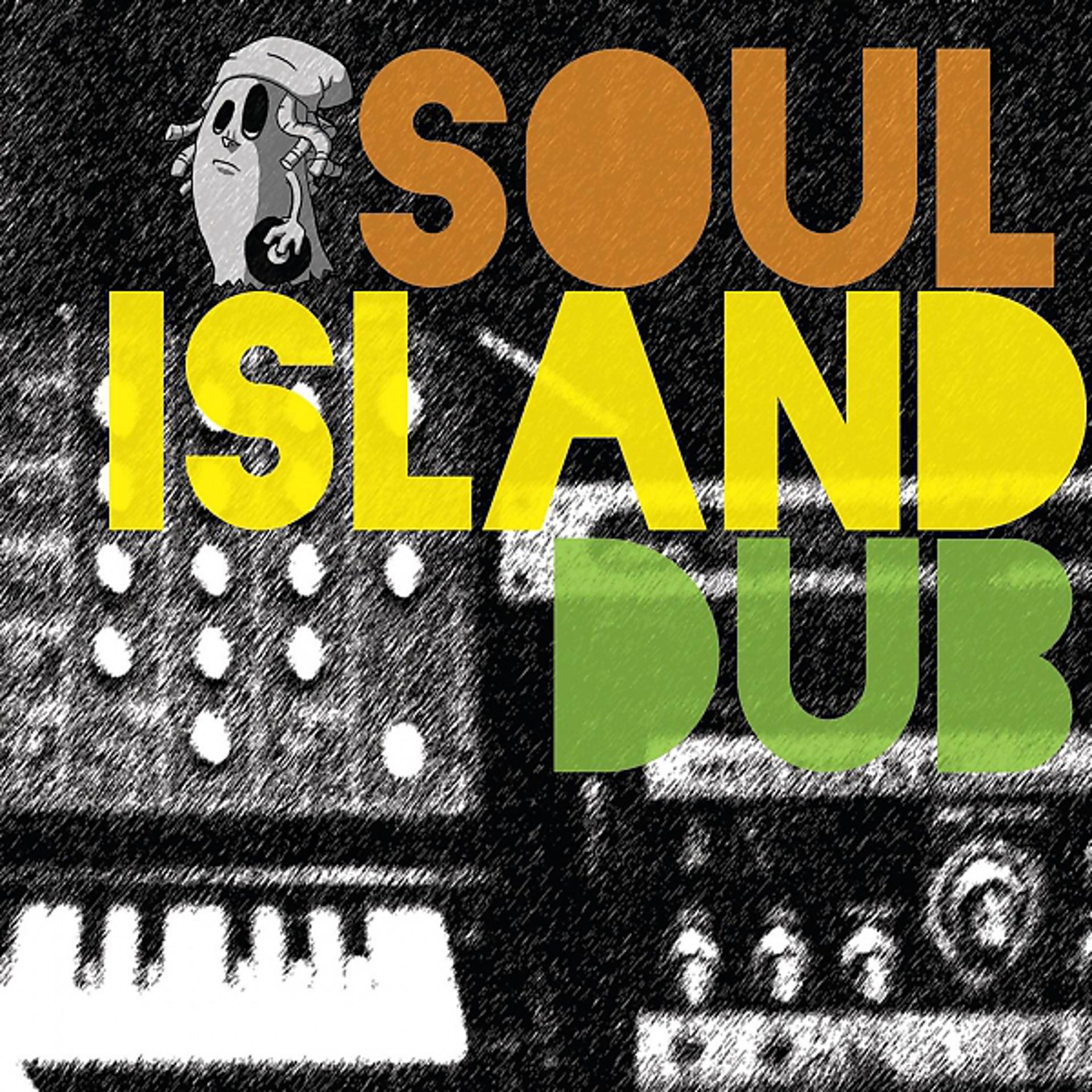 Постер альбома Soul Island Dub