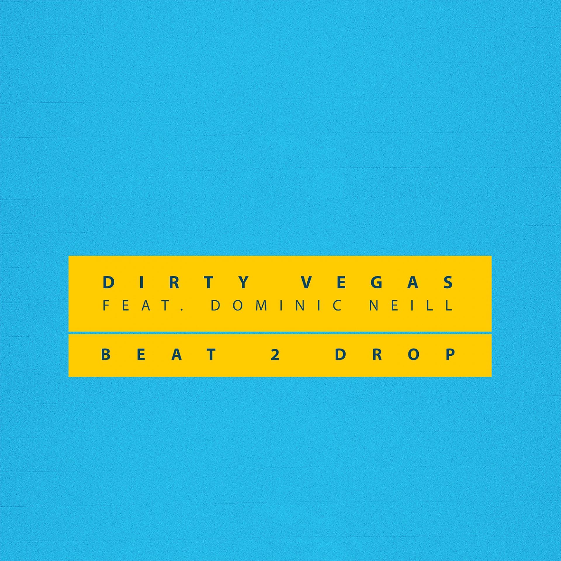 Постер альбома Beat 2 Drop