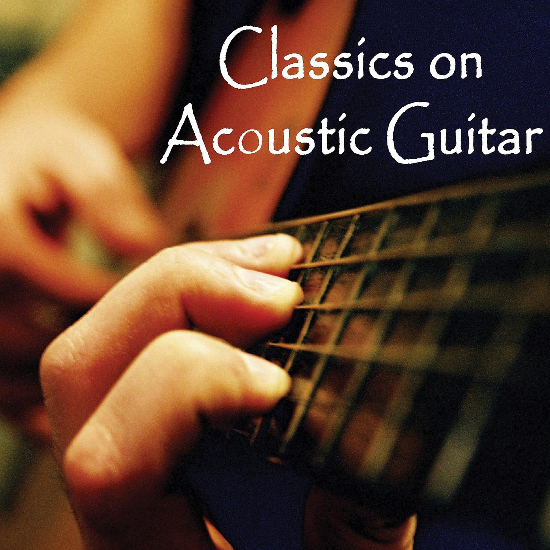 Постер альбома Classics on Acoustic Guitar