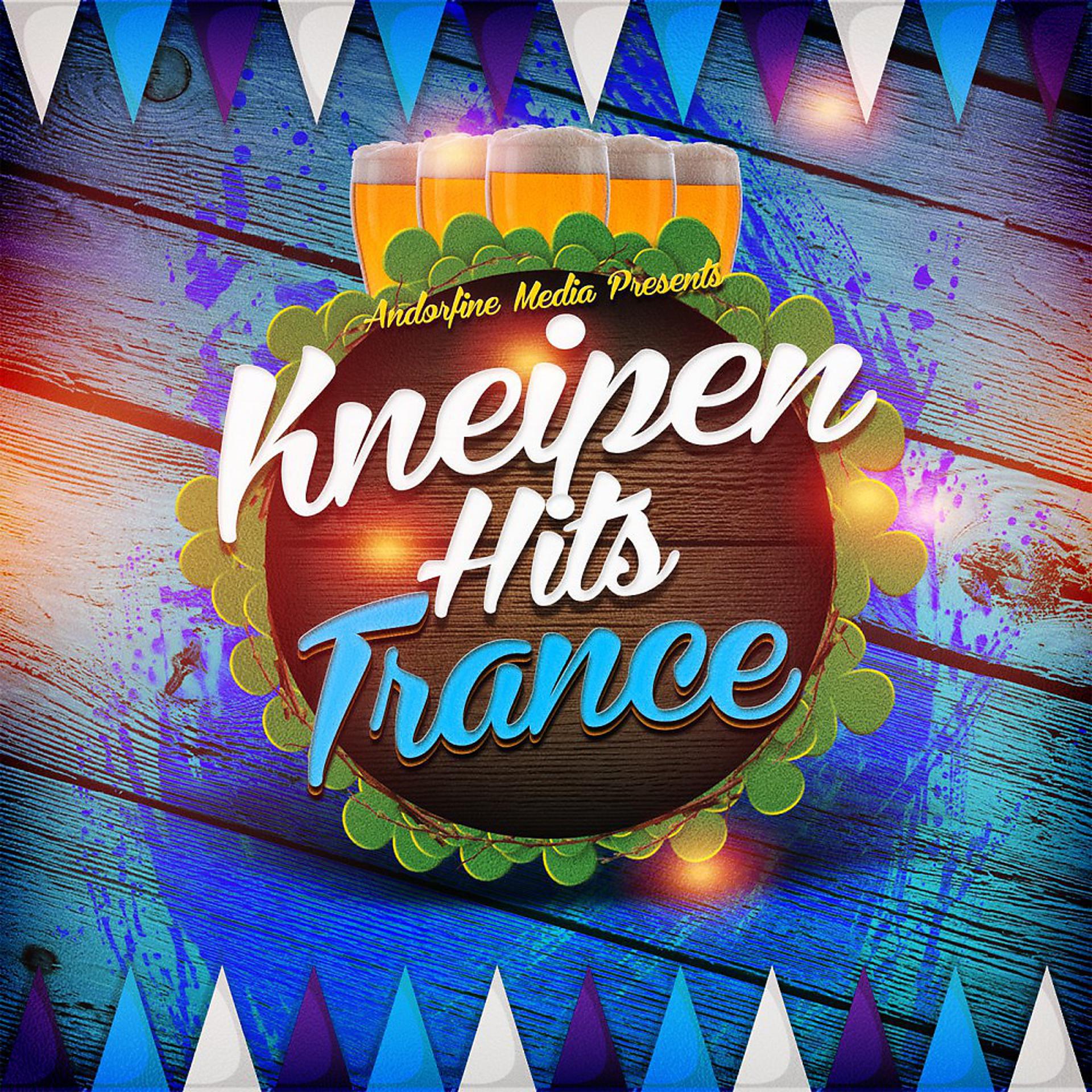 Постер альбома Kneipen Hits Trance