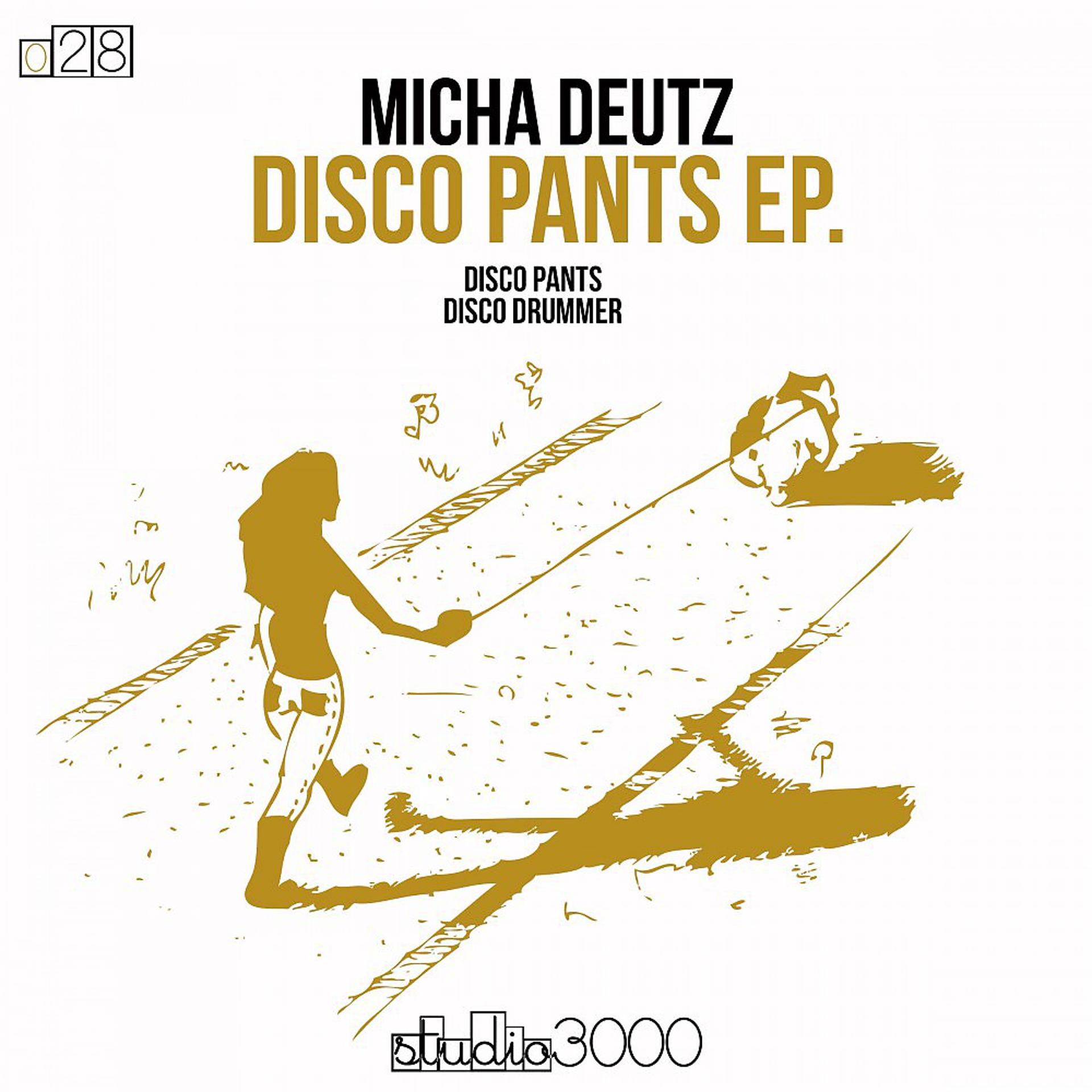 Постер альбома Disco Pants EP (Original Mix)