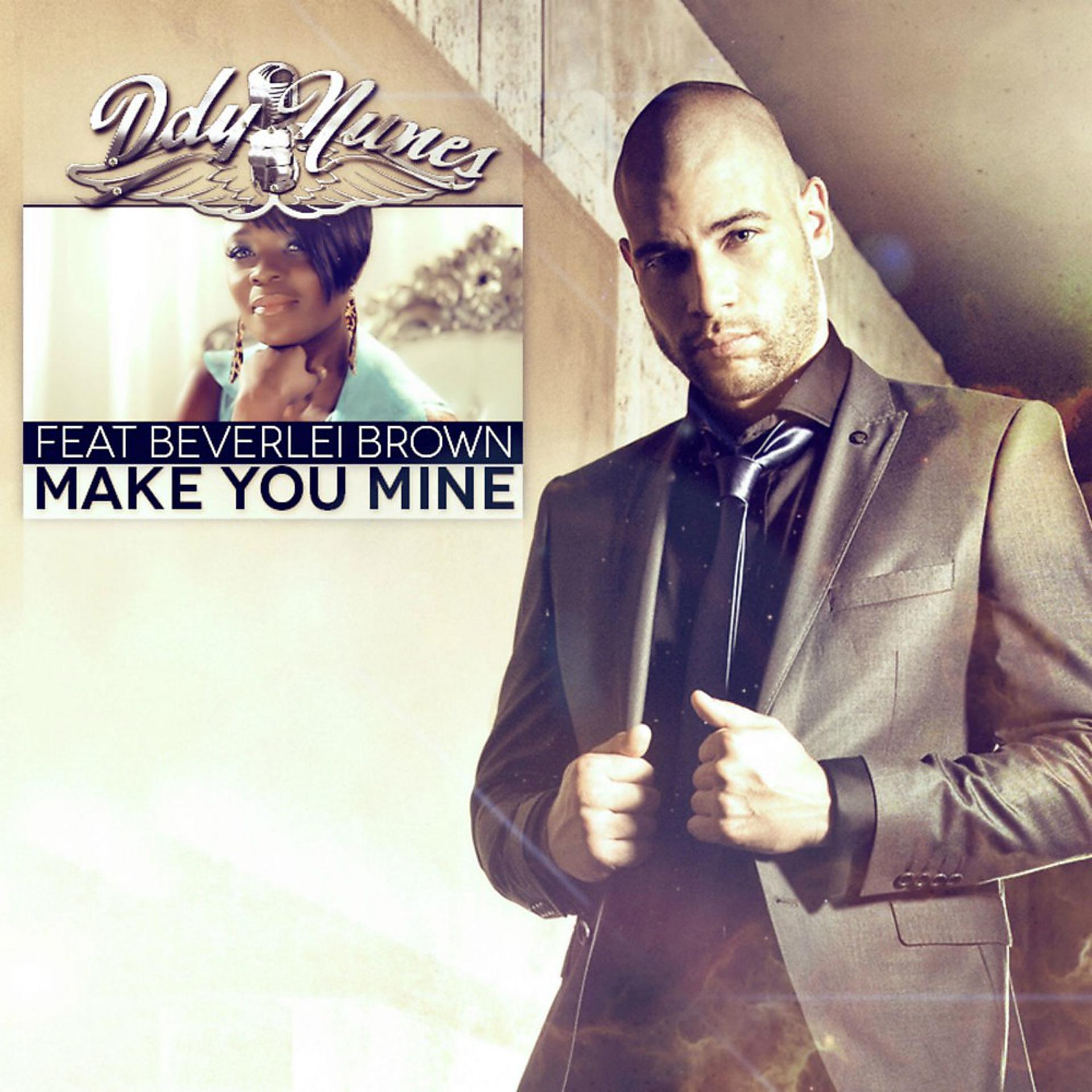 Постер альбома Make You Mine (Extended Version)