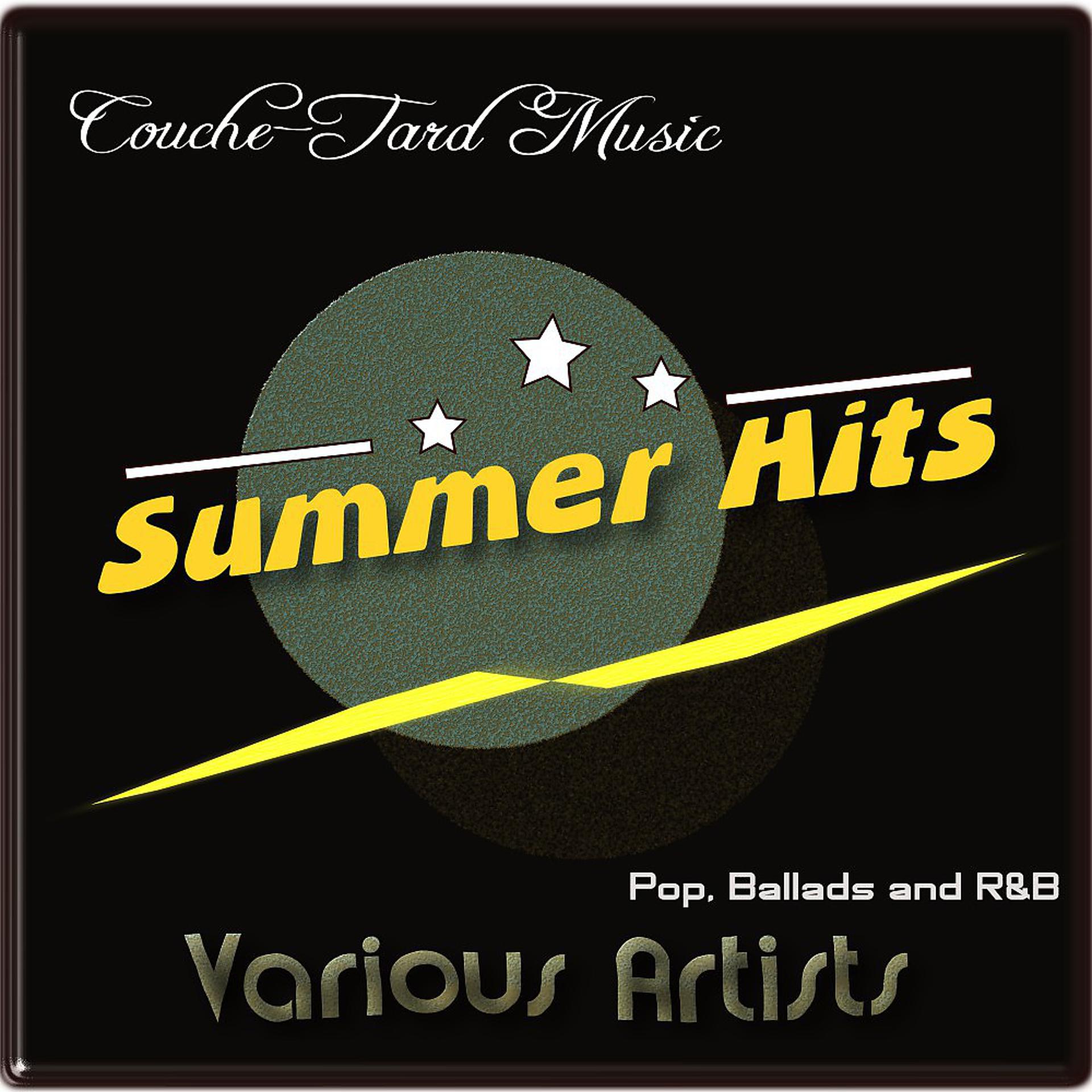 Постер альбома Couche-Tard Music Summer Hits
