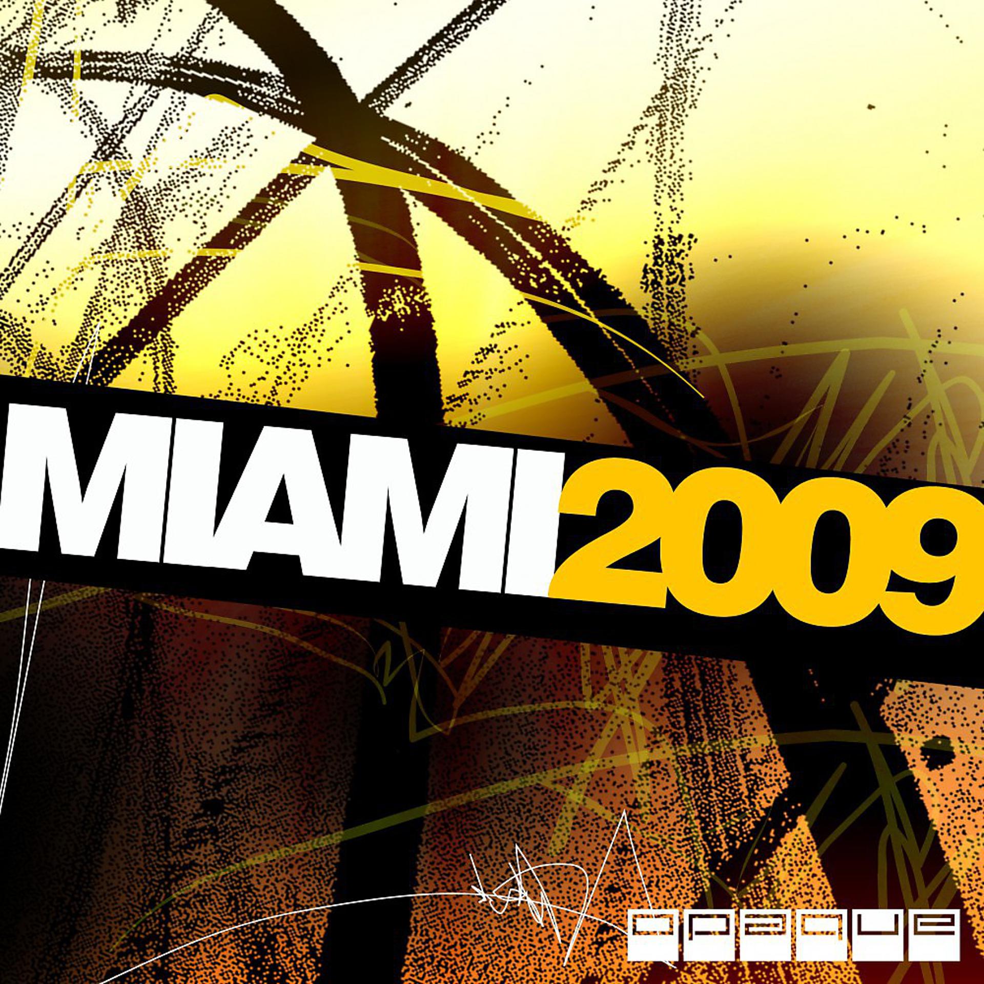 Постер альбома Miami 2009