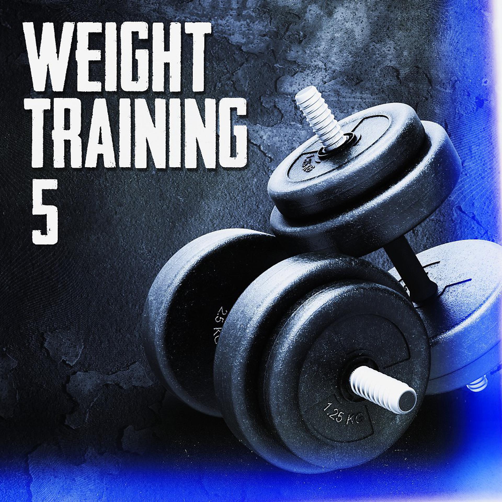 Постер альбома Weight Training 5