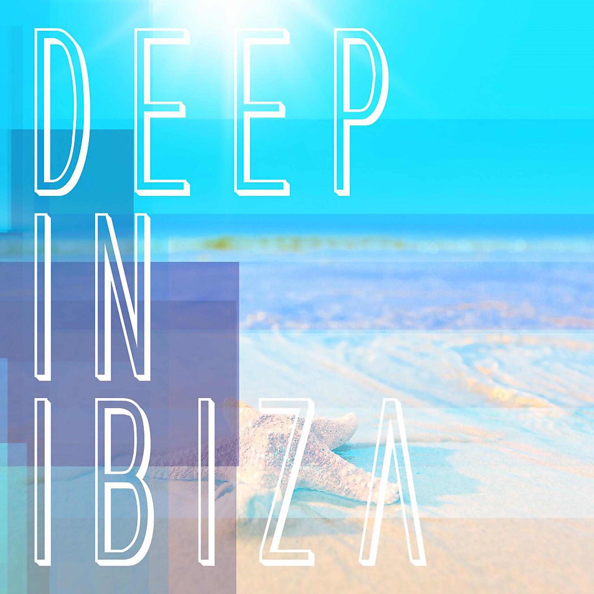 Постер альбома Deep in Ibiza