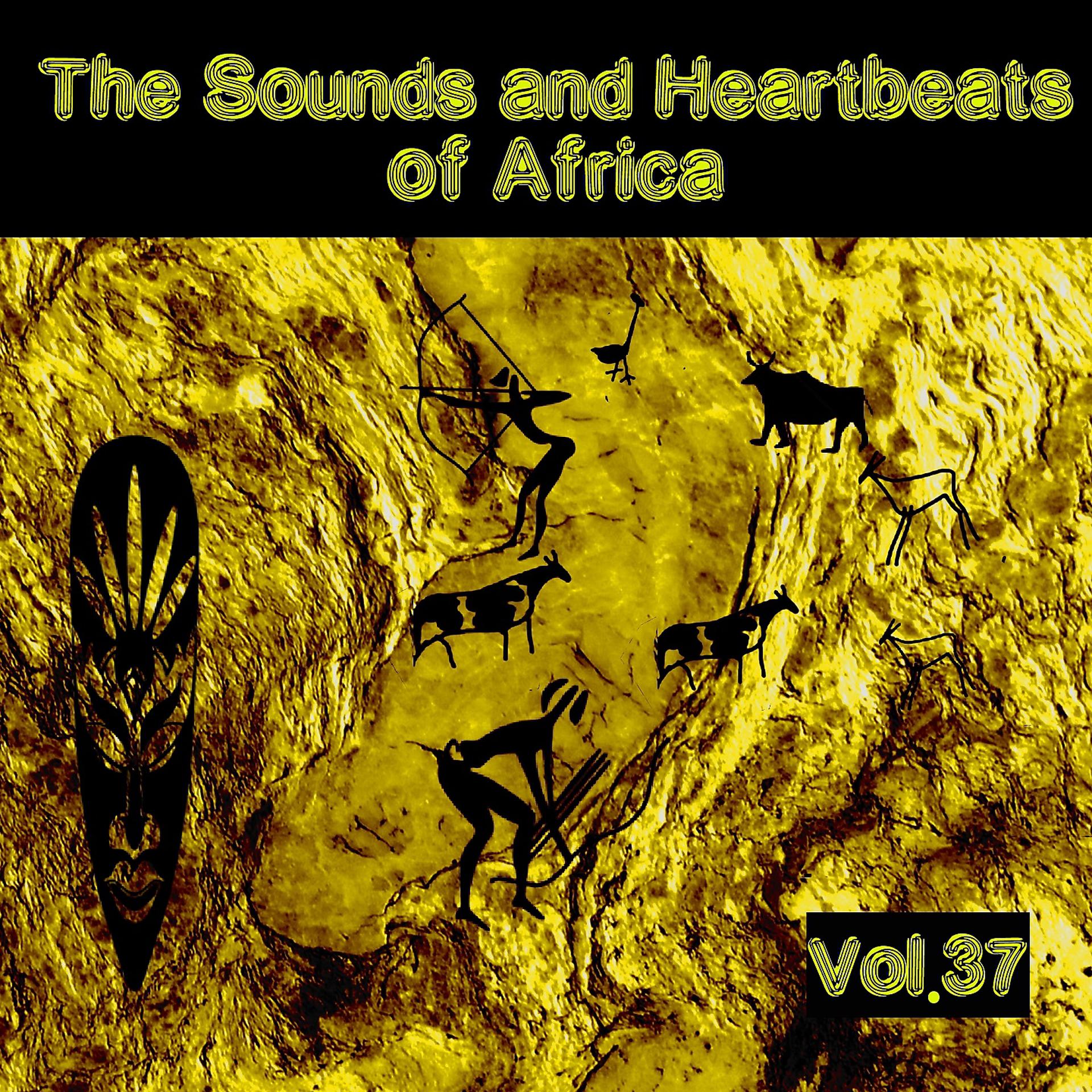 Постер альбома The Sounds and Heartbeat of Africa,Vol.37