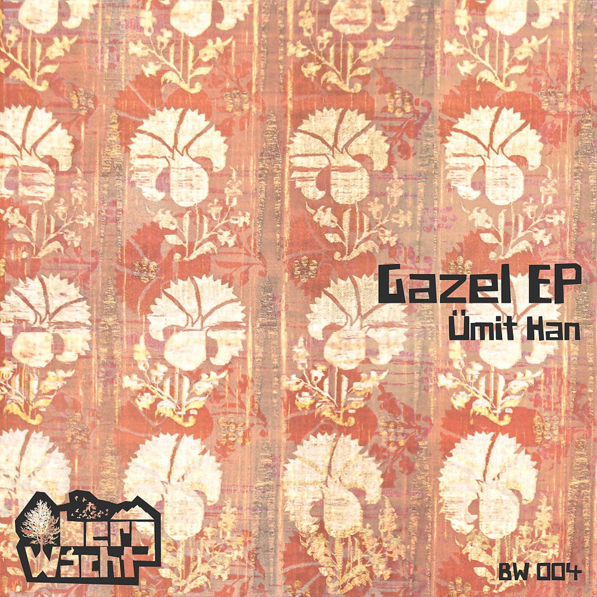 Постер альбома Gazel EP