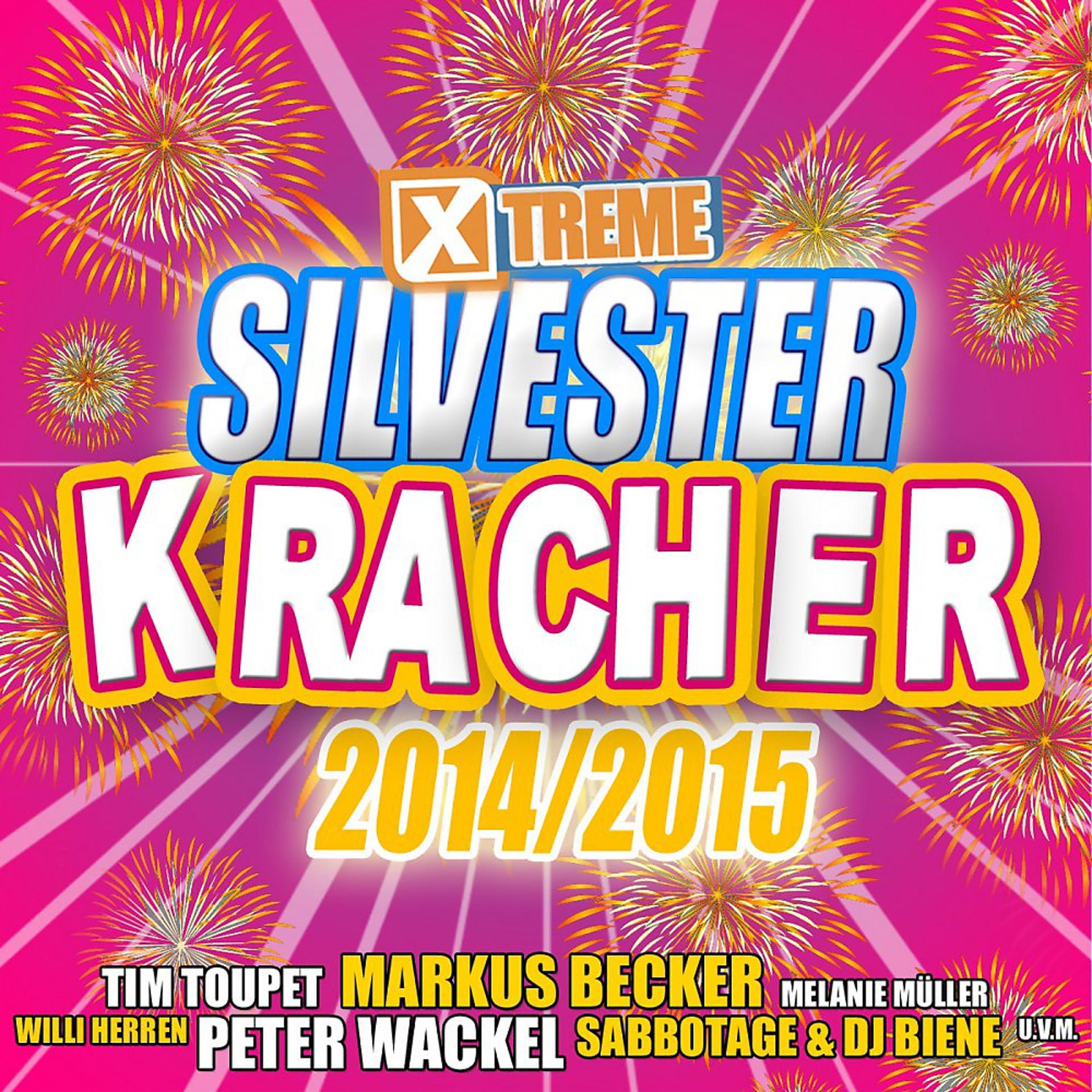 Постер альбома Xtreme Silvesterkracher 2015