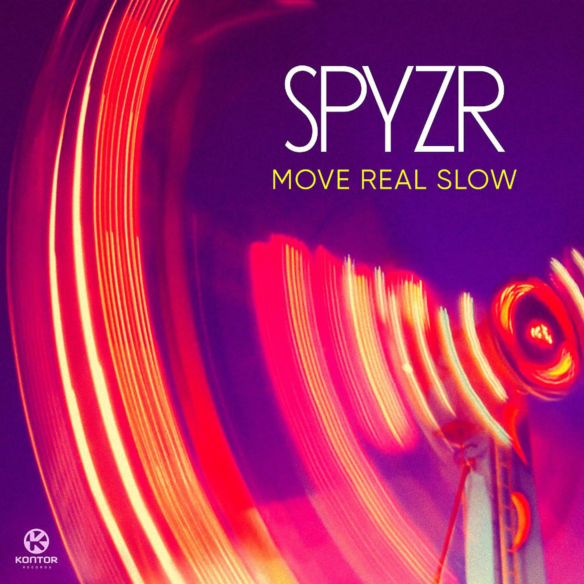 Постер альбома Move Real Slow