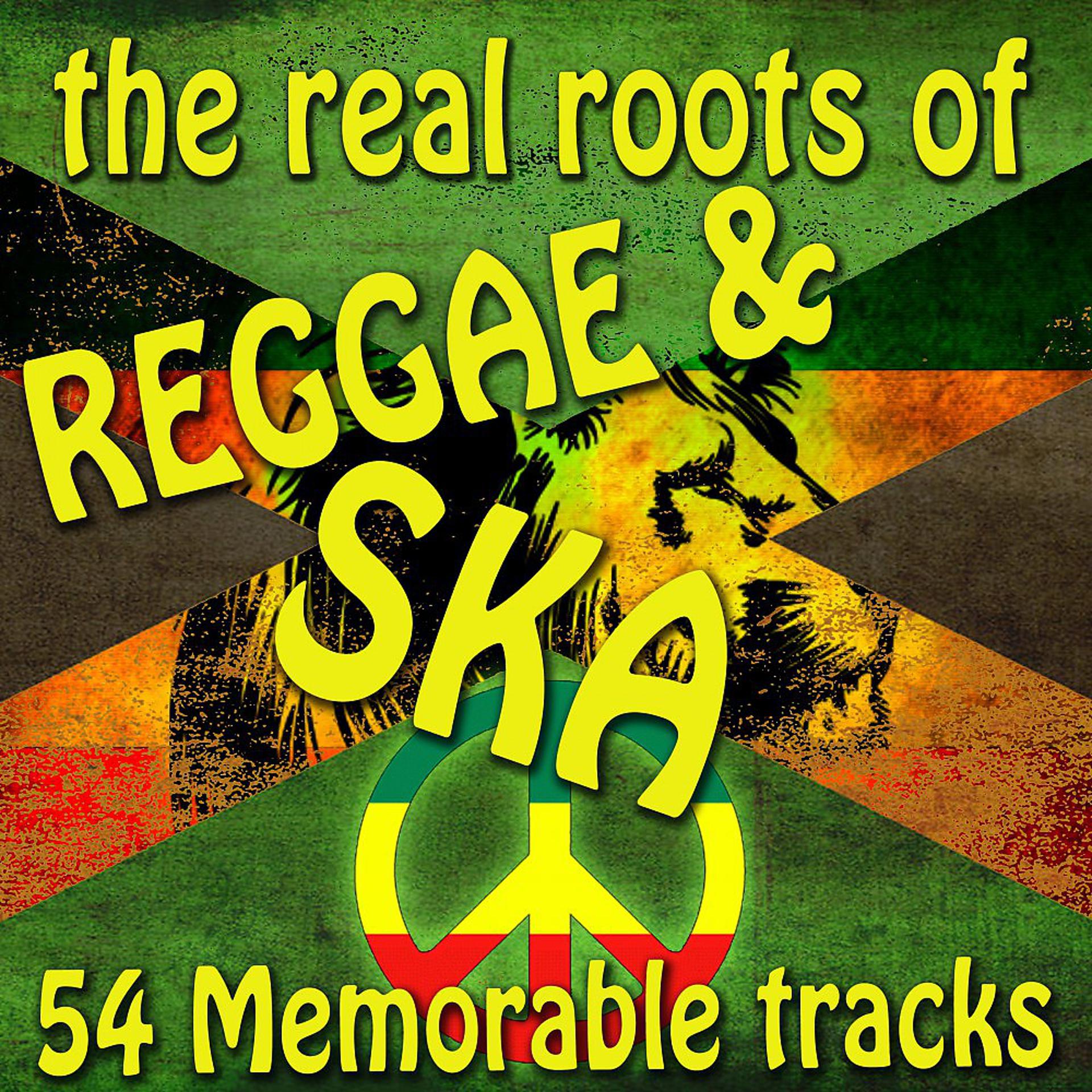Постер альбома The Real Roots of Reggae and Ska