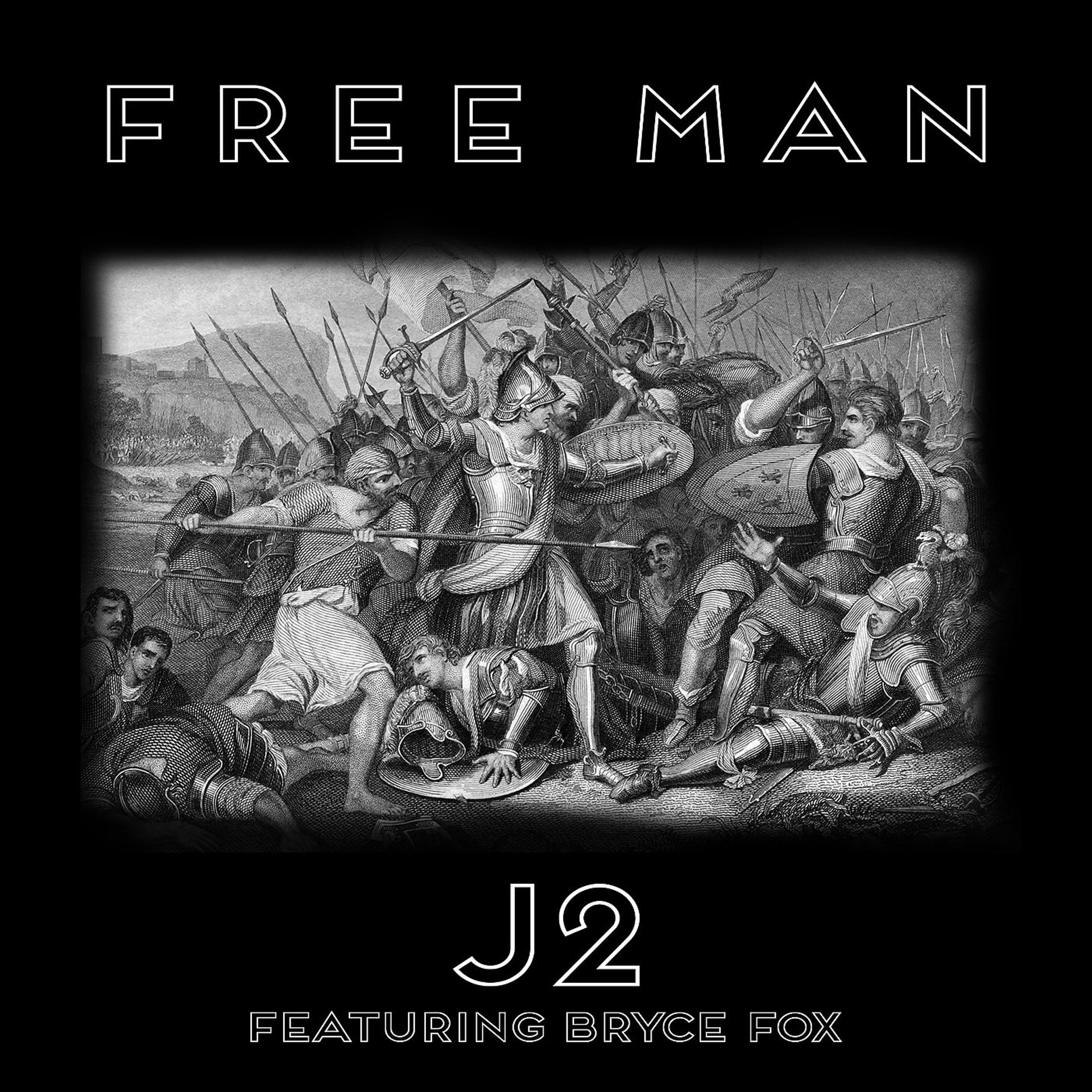 Постер альбома Free Man (feat. Bryce Fox)