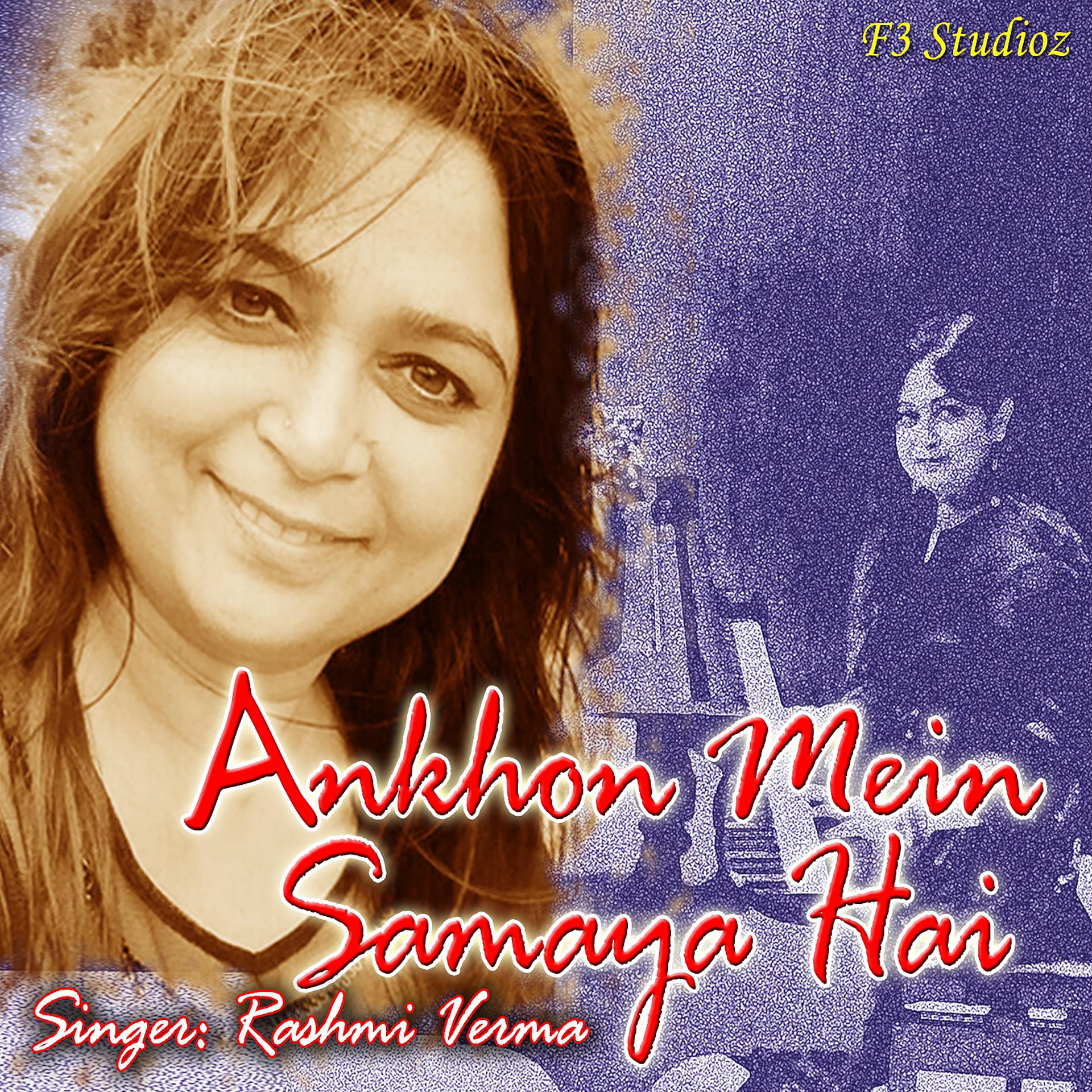 Постер альбома Ankhon Mein Samaya Hai