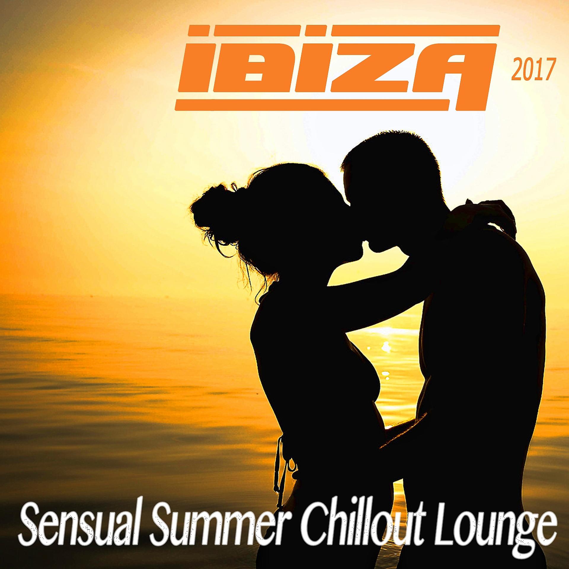 Постер альбома Ibiza Sensual Summer Chillout Lounge 2017