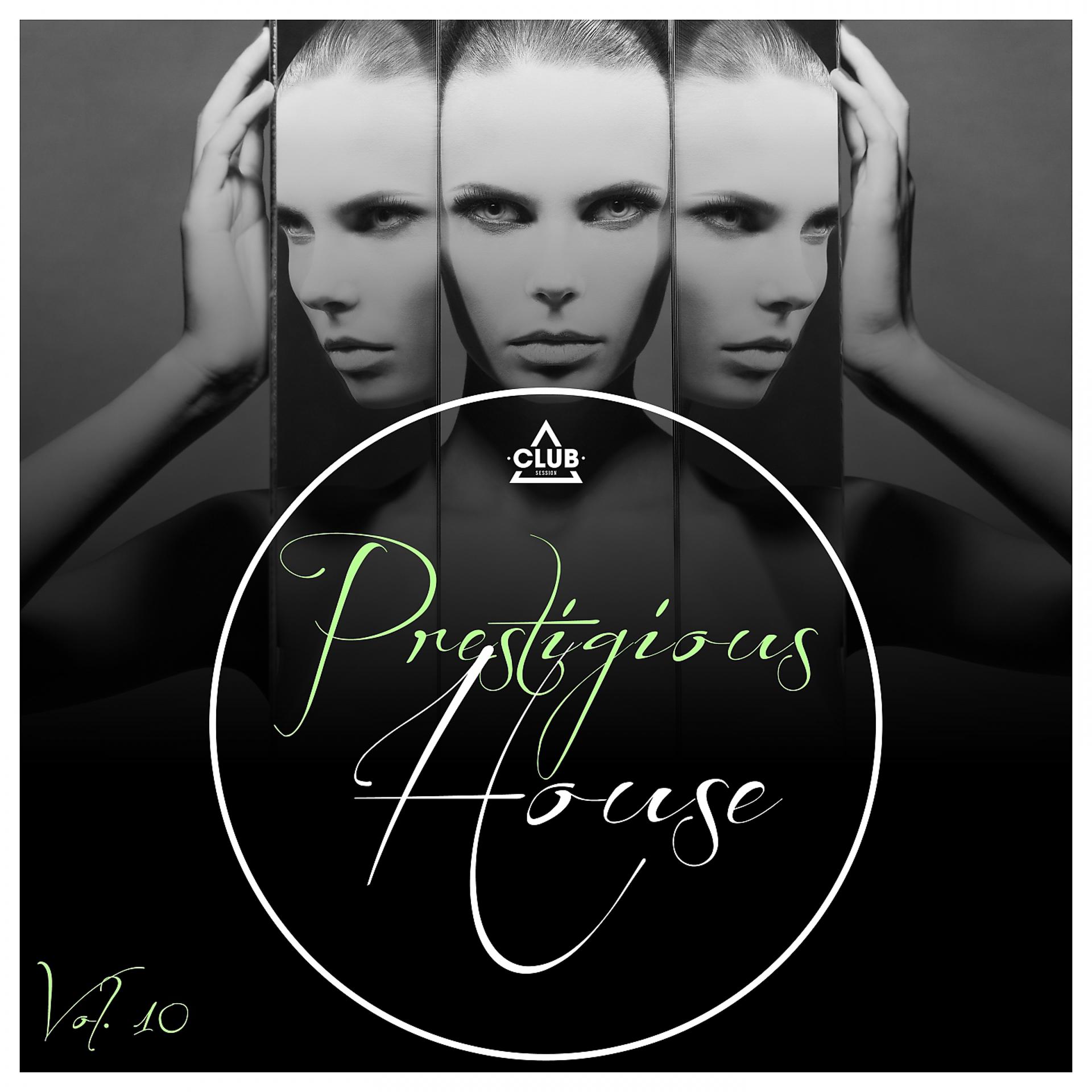 Постер альбома Prestigious House, Vol. 10