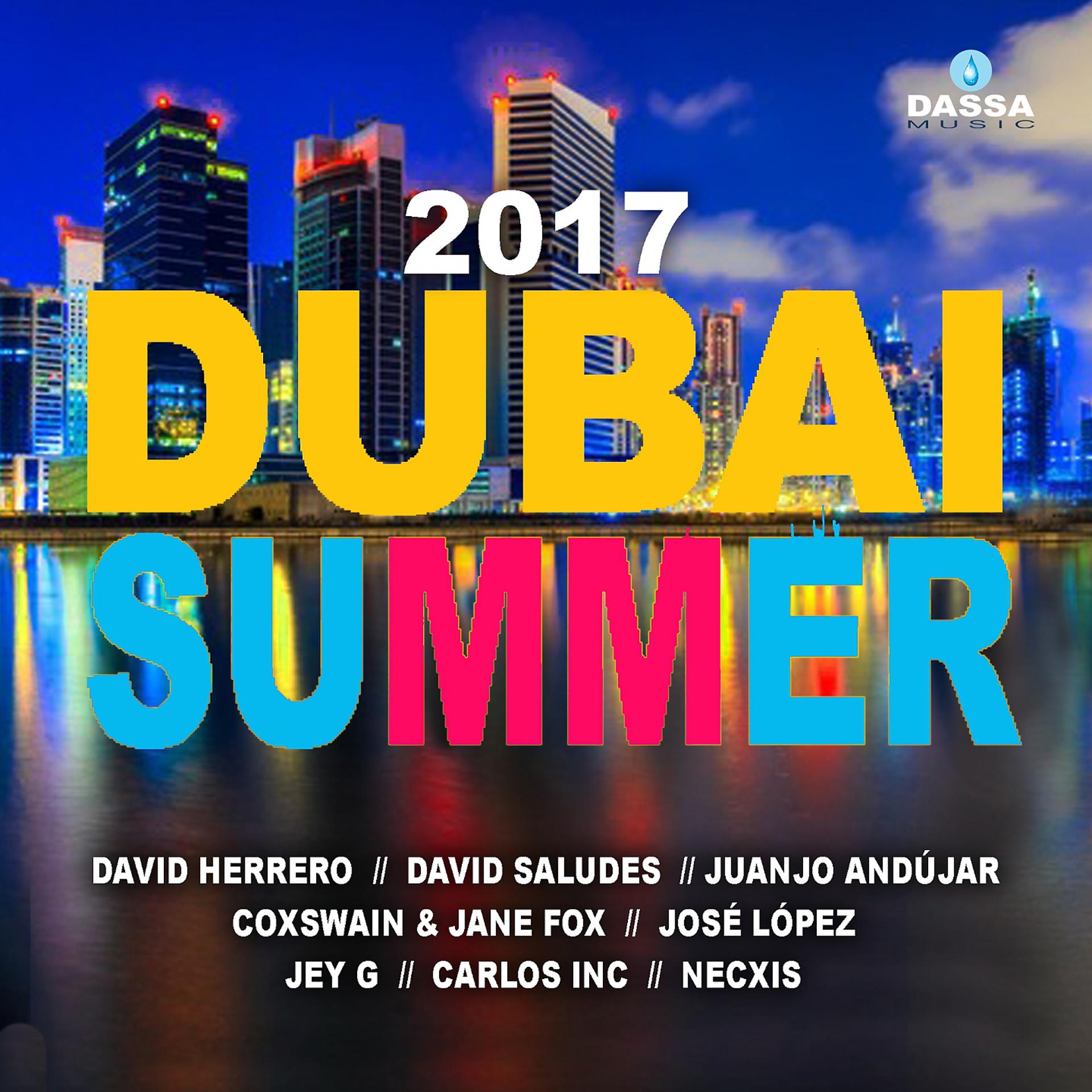 Постер альбома Dubai Summer 2017
