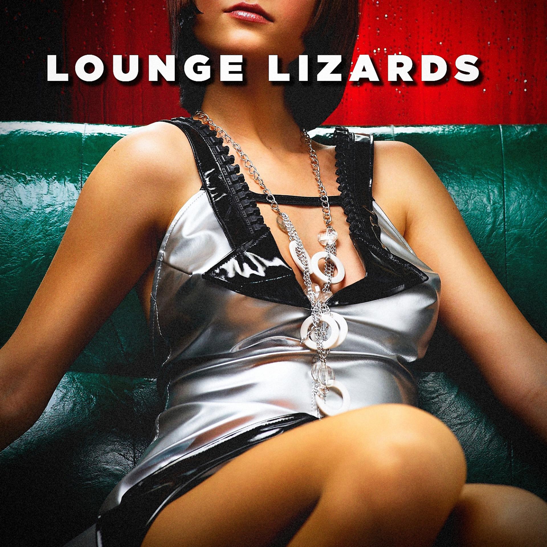 Постер альбома Lounge Lizards