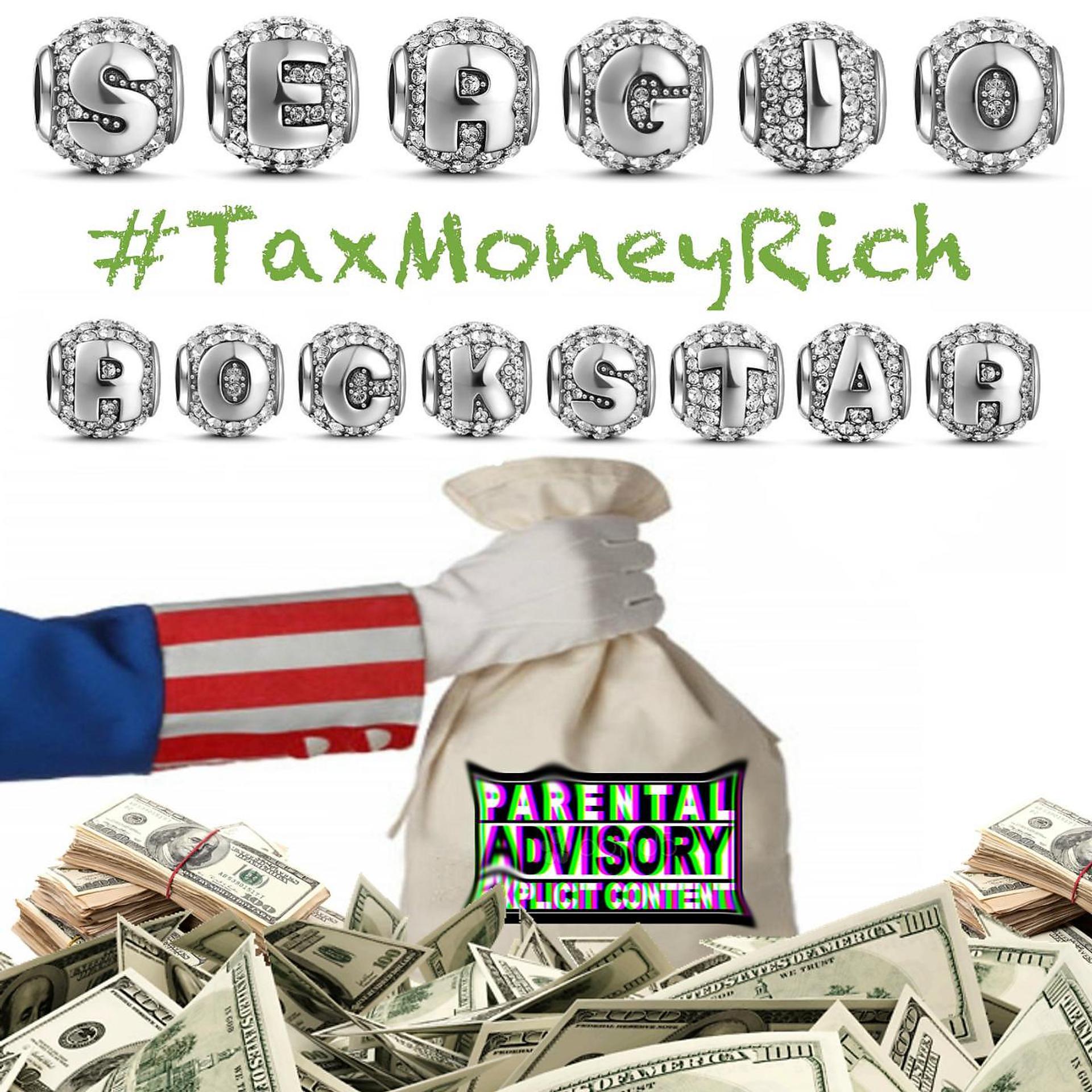 Постер альбома Tax Money Rich