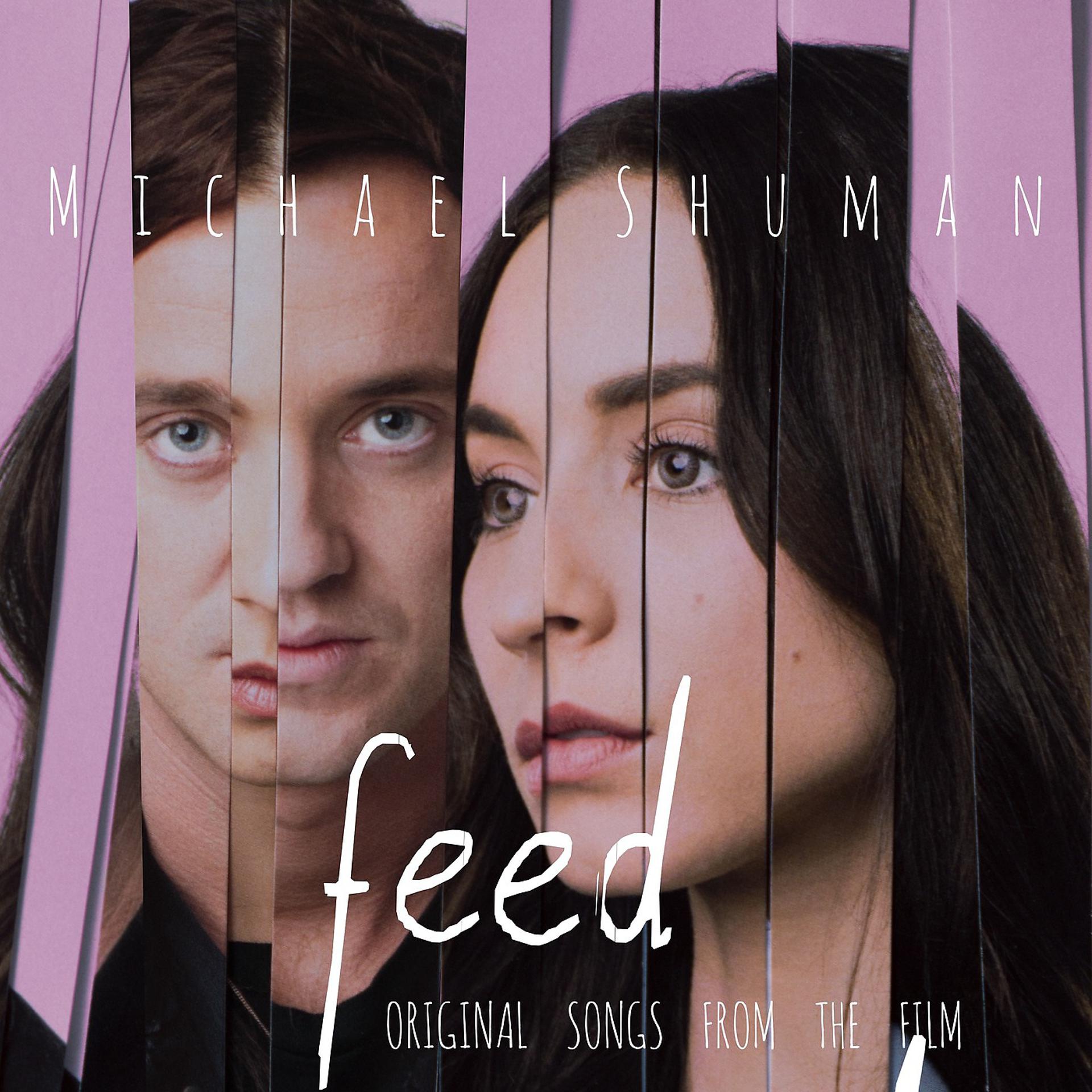 Постер альбома Feed (Original Songs from the Film)