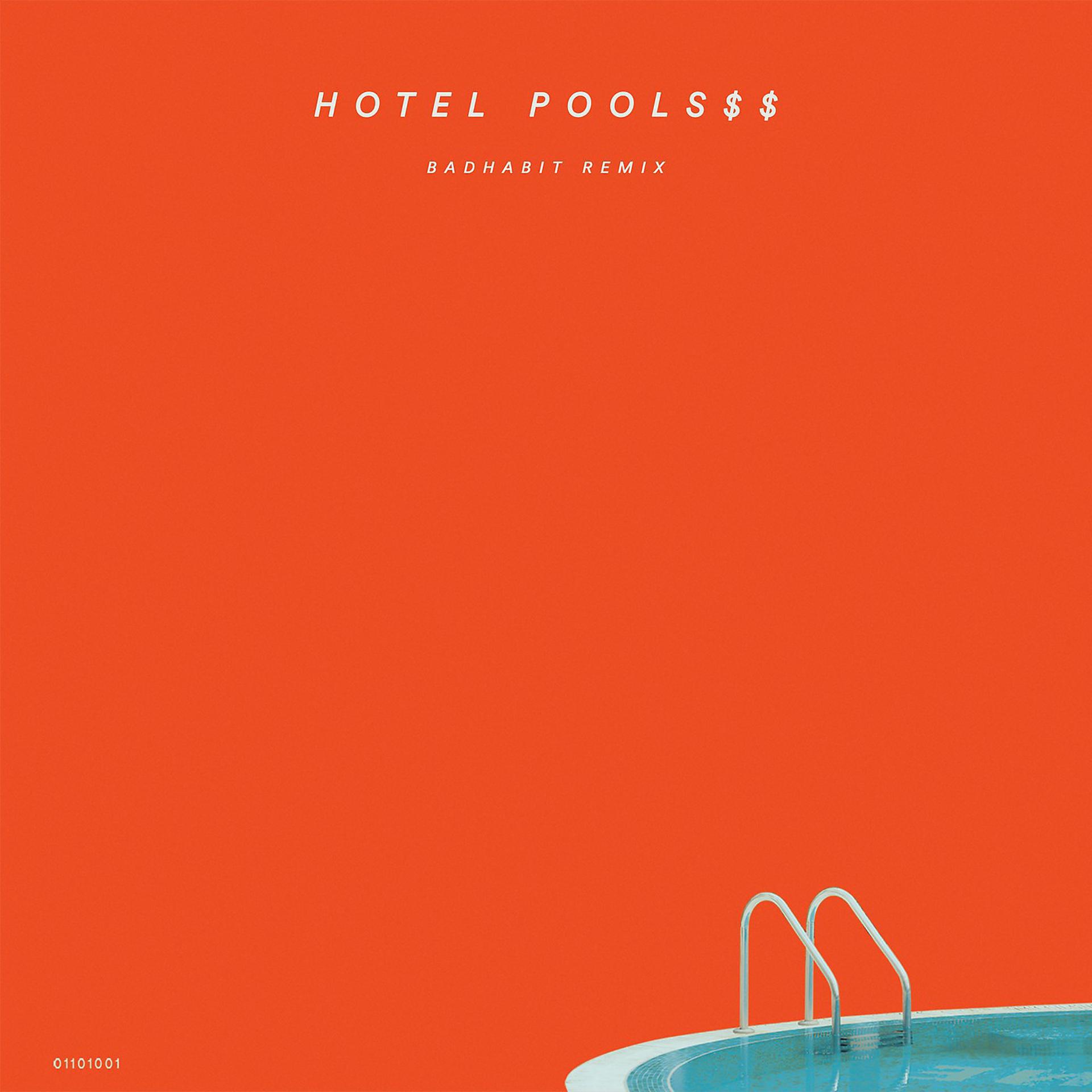 Постер альбома Hotel Pools$$ (Remix)