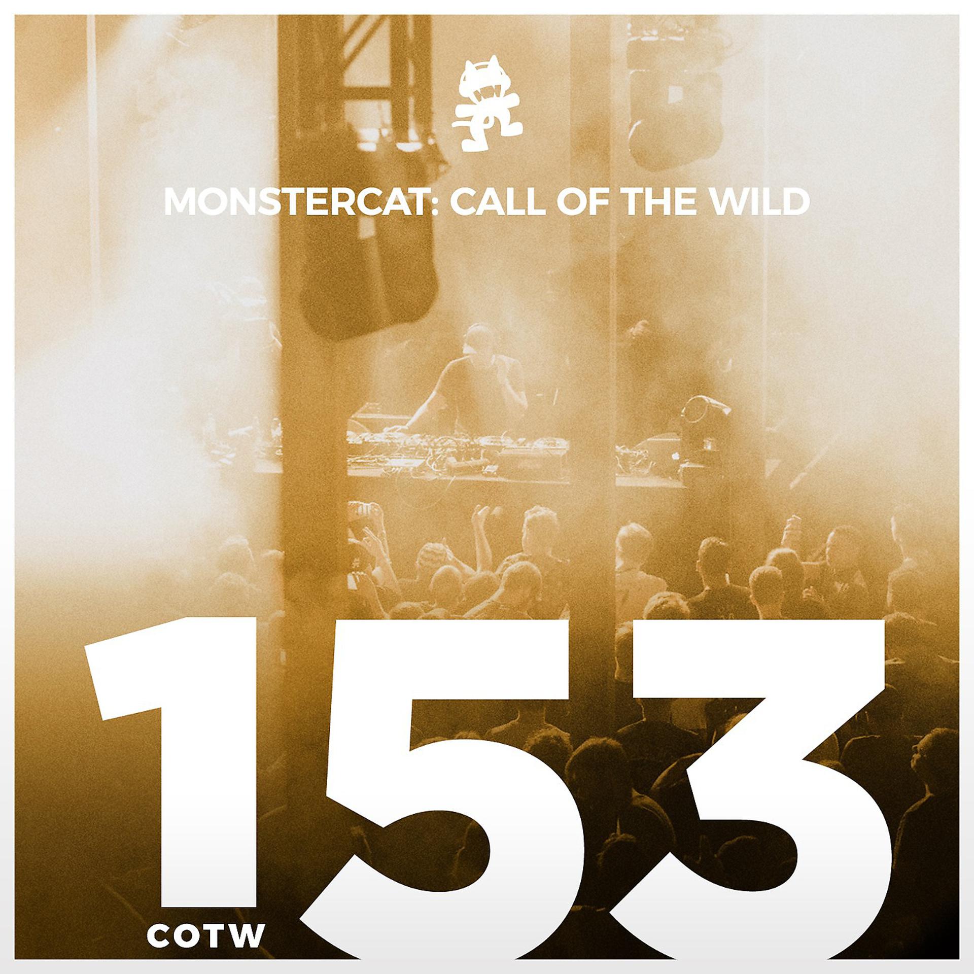 Постер альбома #153 - Monstercat: Call of the Wild