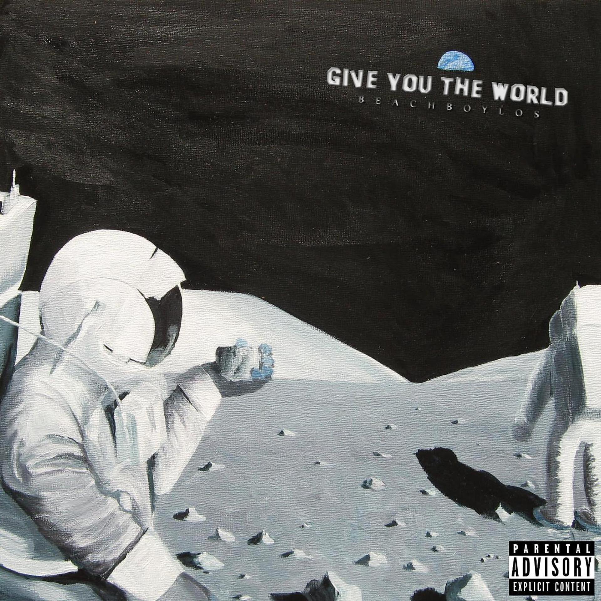 Постер альбома Give You the World