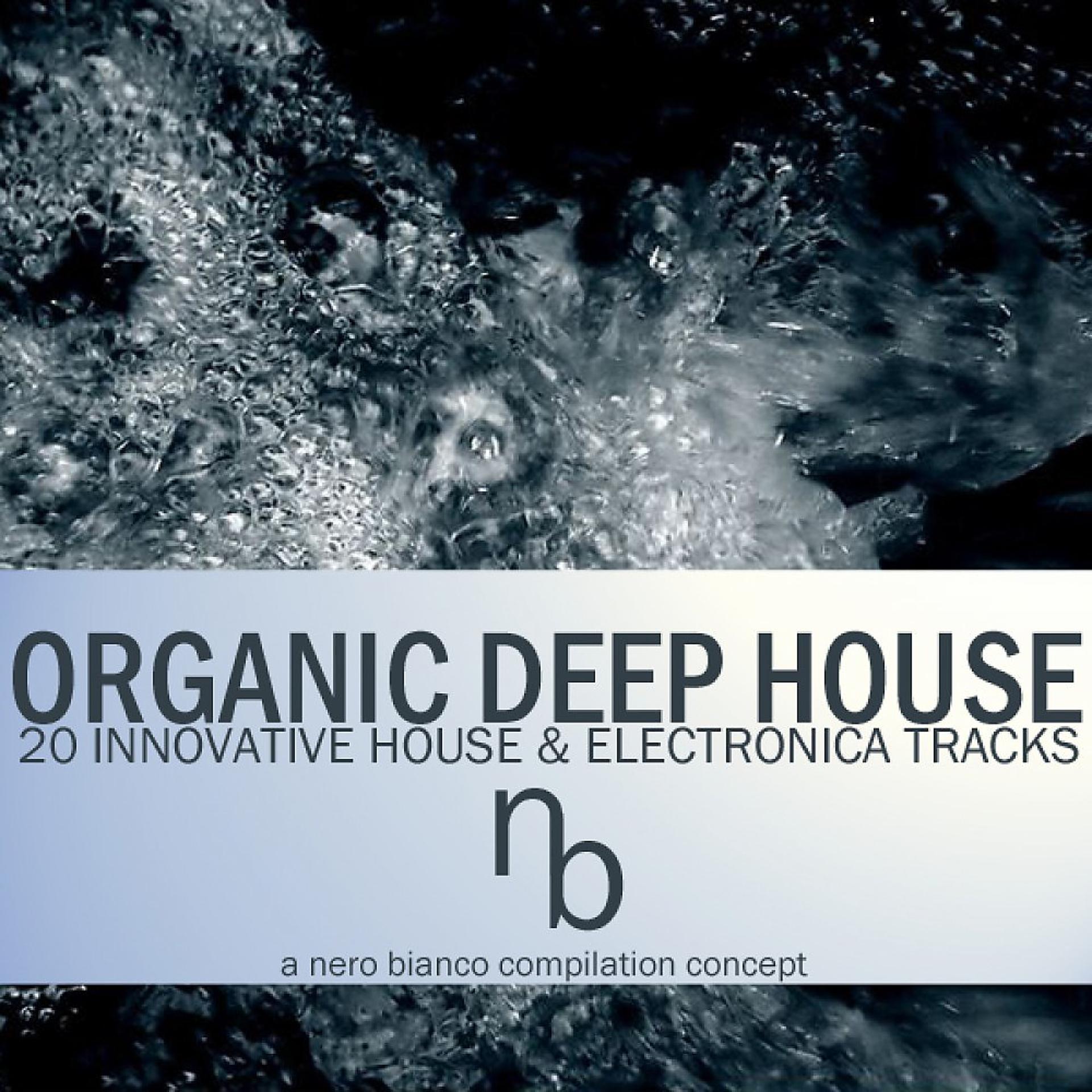 Постер альбома Organic Deep House