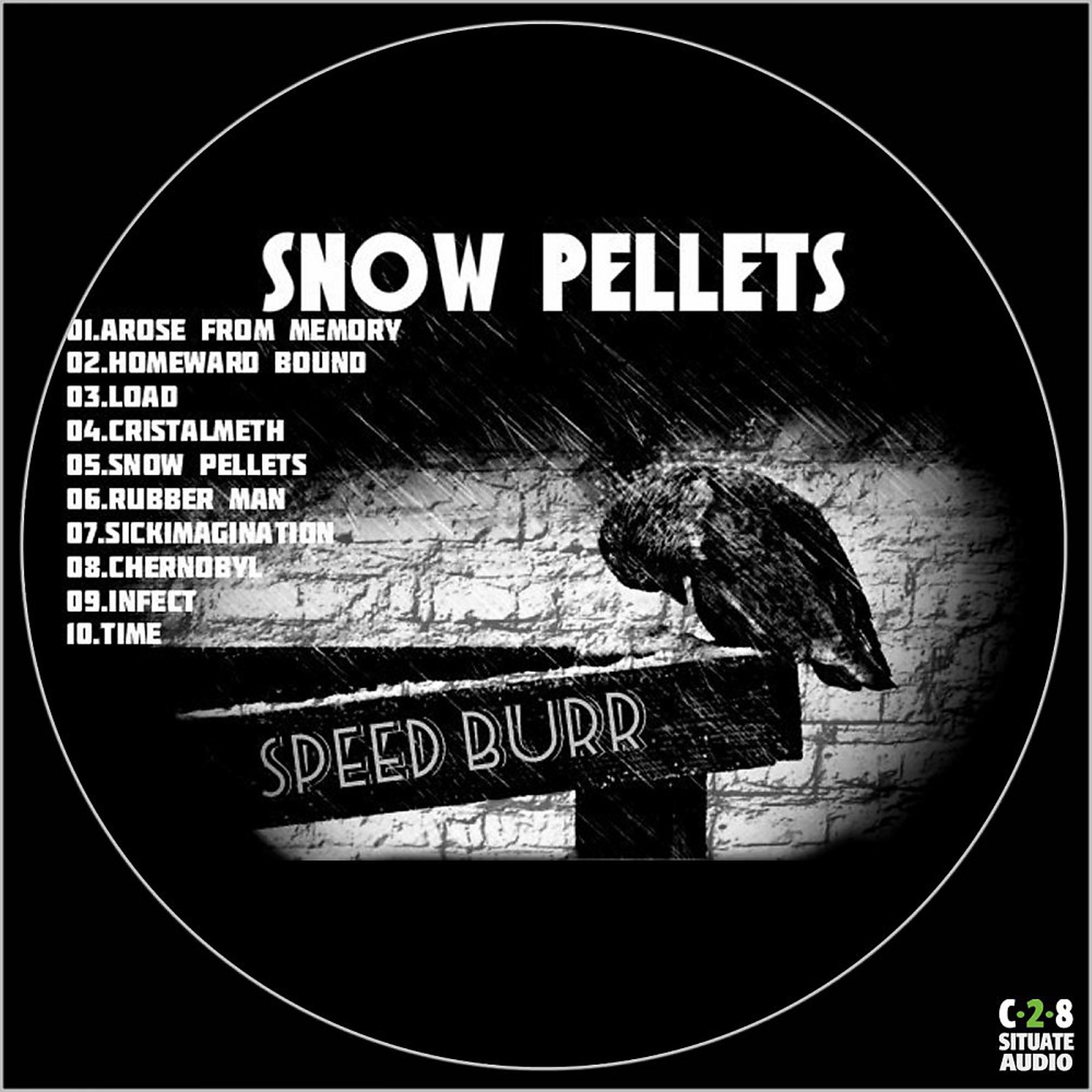 Постер альбома Snow Pellets