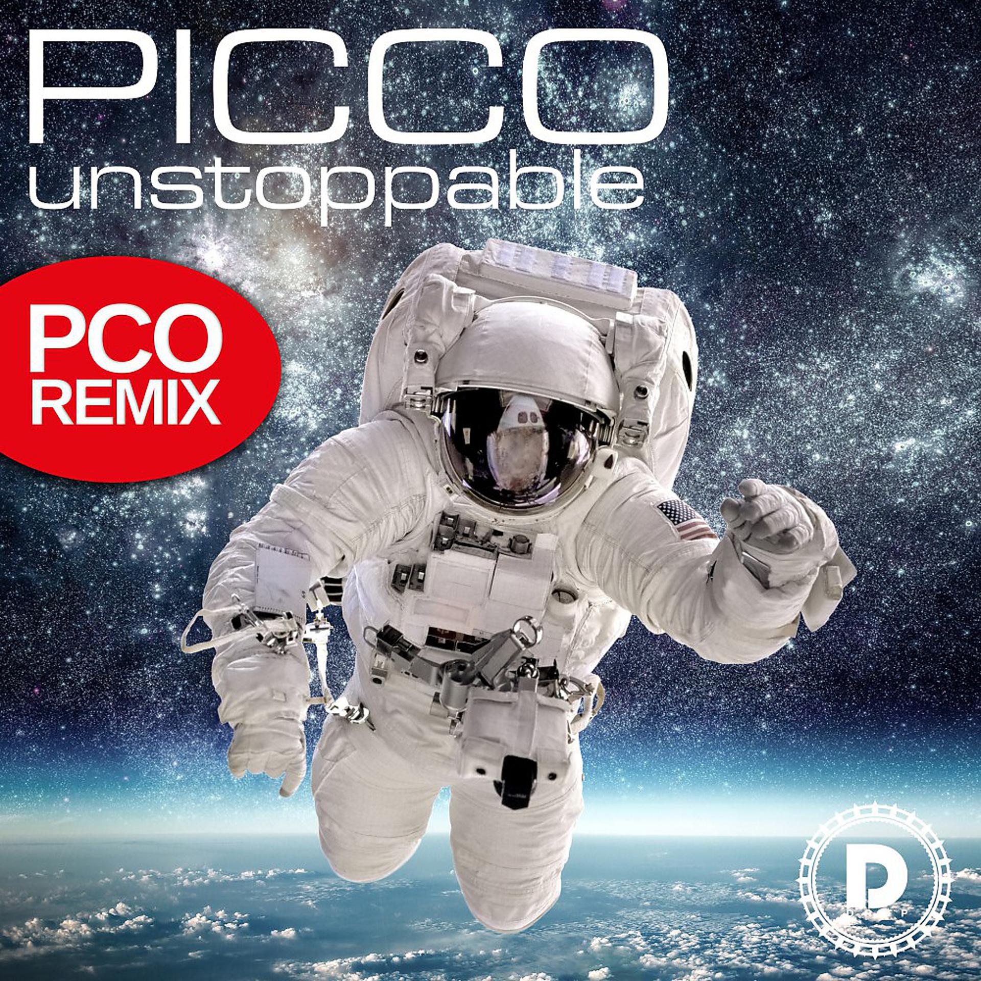 Постер альбома Unstoppable (Pco Remix)