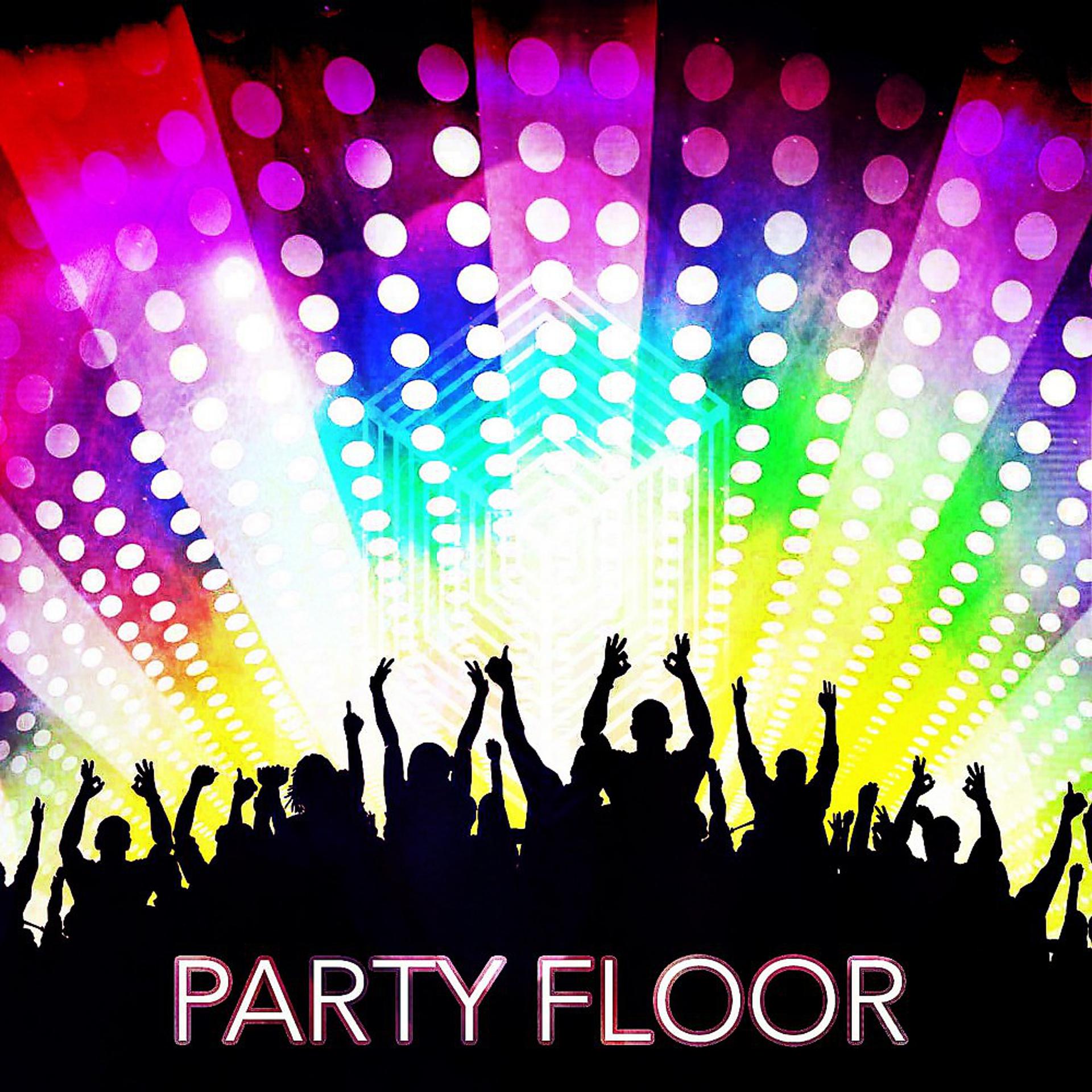Постер альбома Party Floor