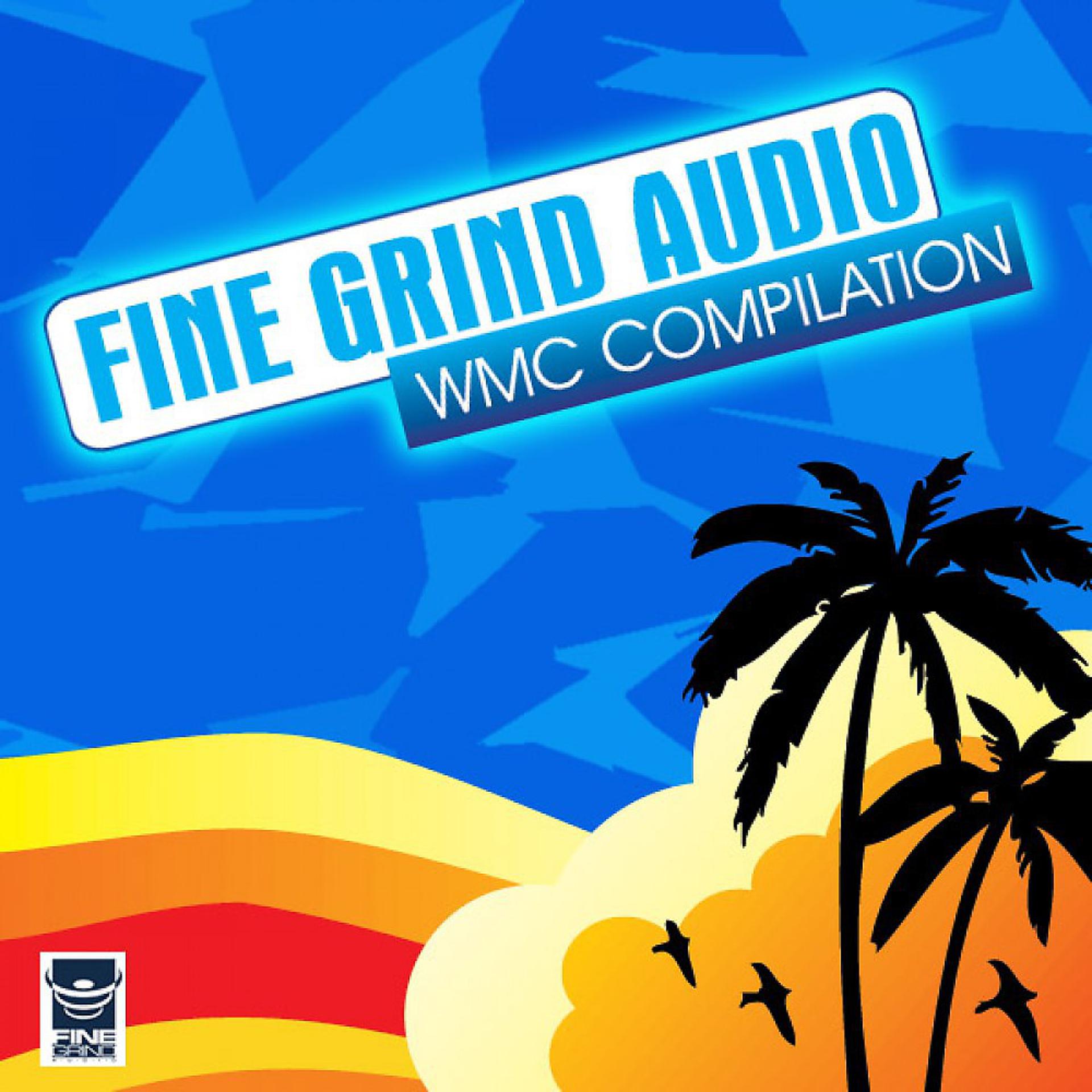 Постер альбома Fine Grind Audio Wmc 2011 Vol. 1