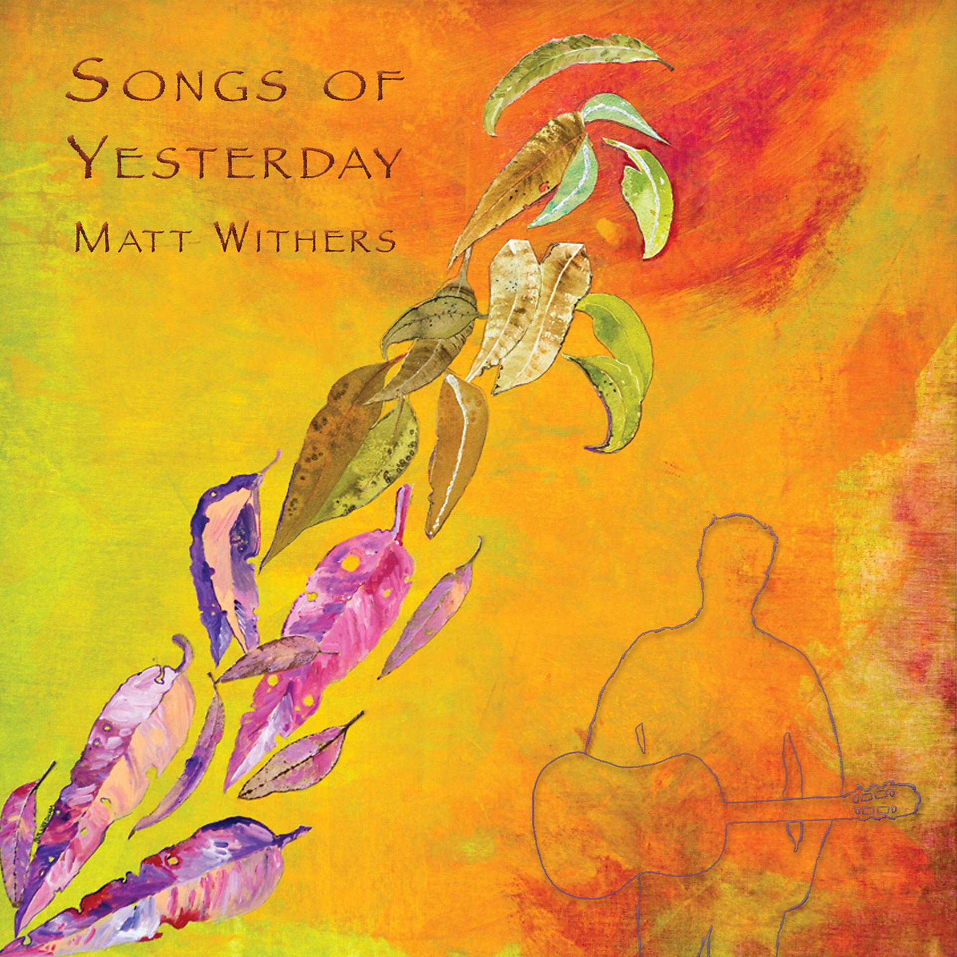 Постер альбома Songs Of Yesterday