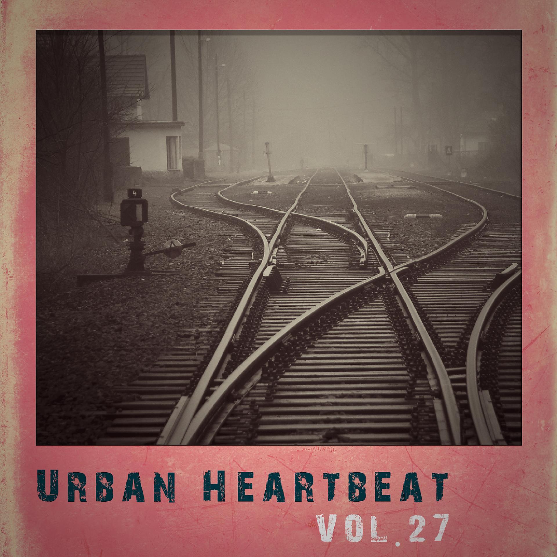 Постер альбома Urban Heartbeat,Vol.27