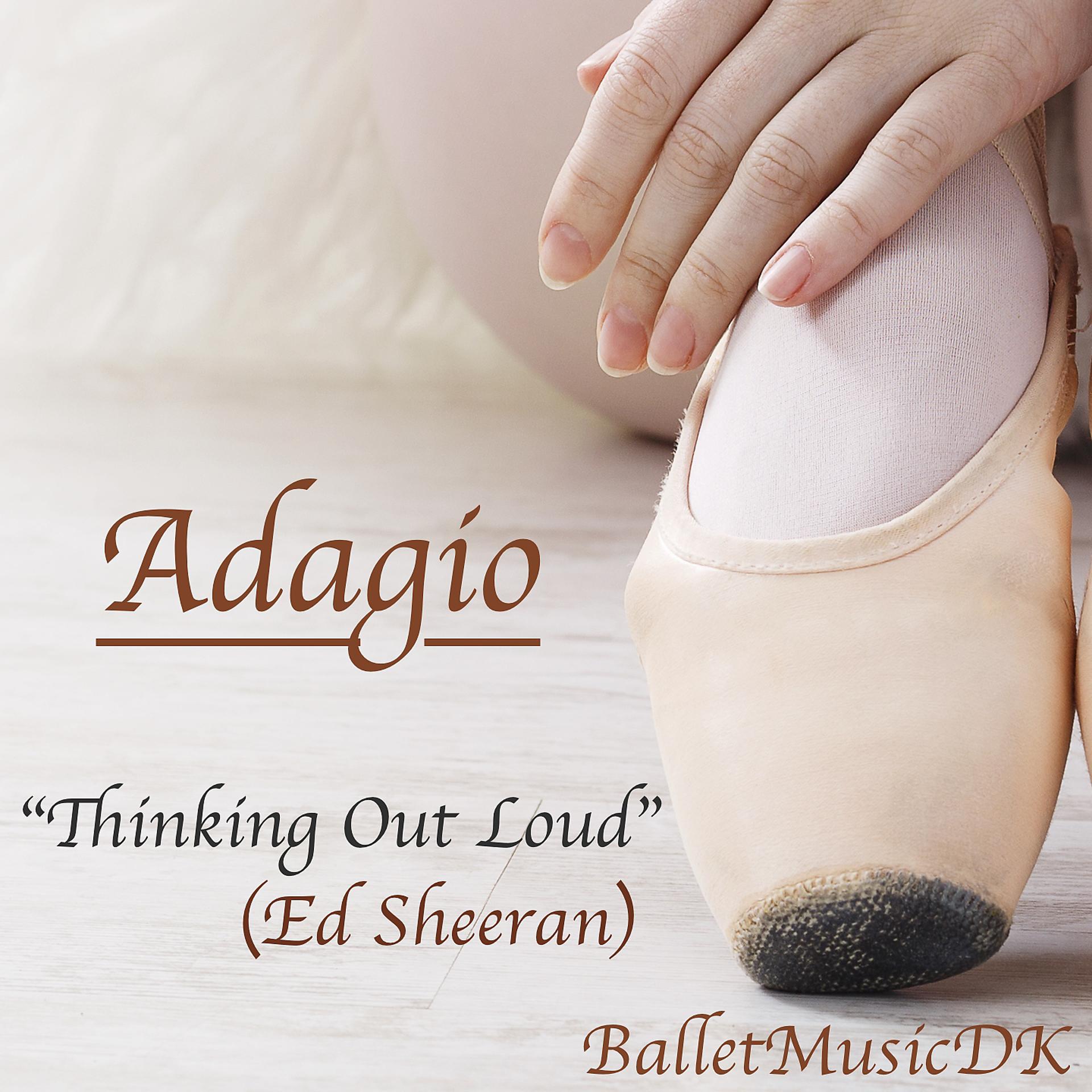 Постер альбома Adagio (Thinking out Loud)