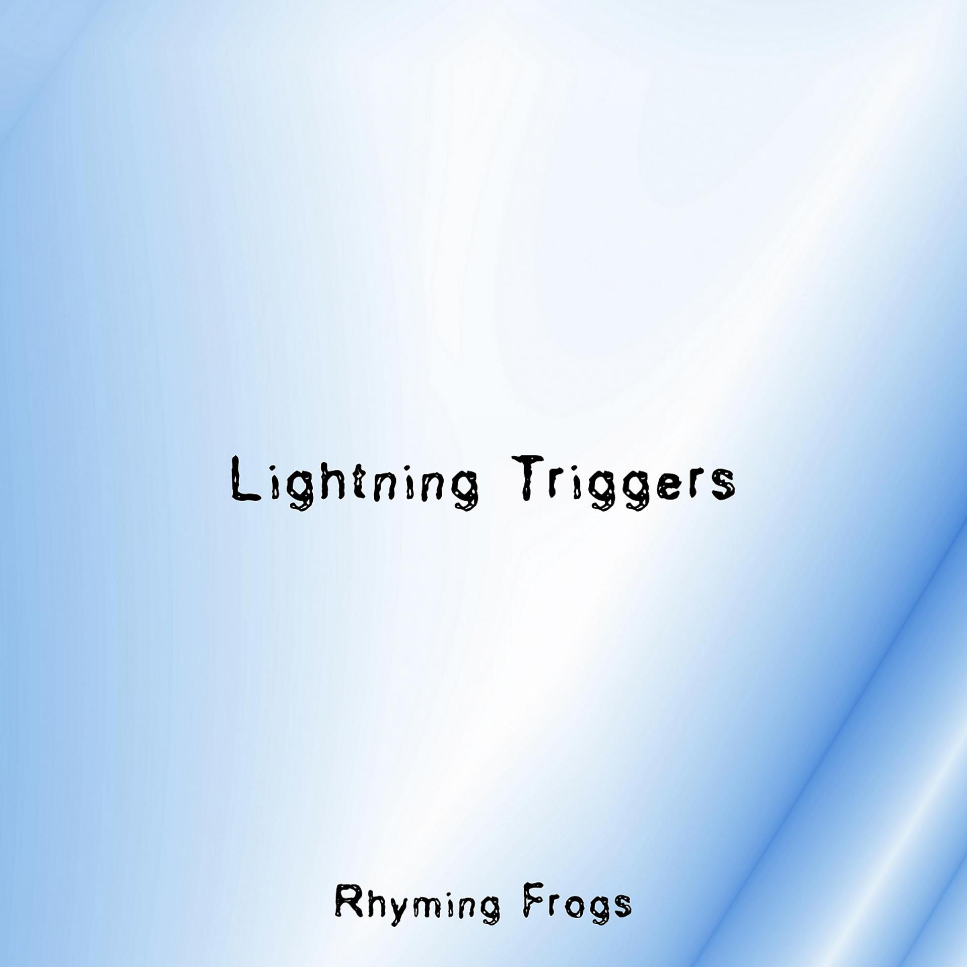 Постер альбома Lightning Triggers