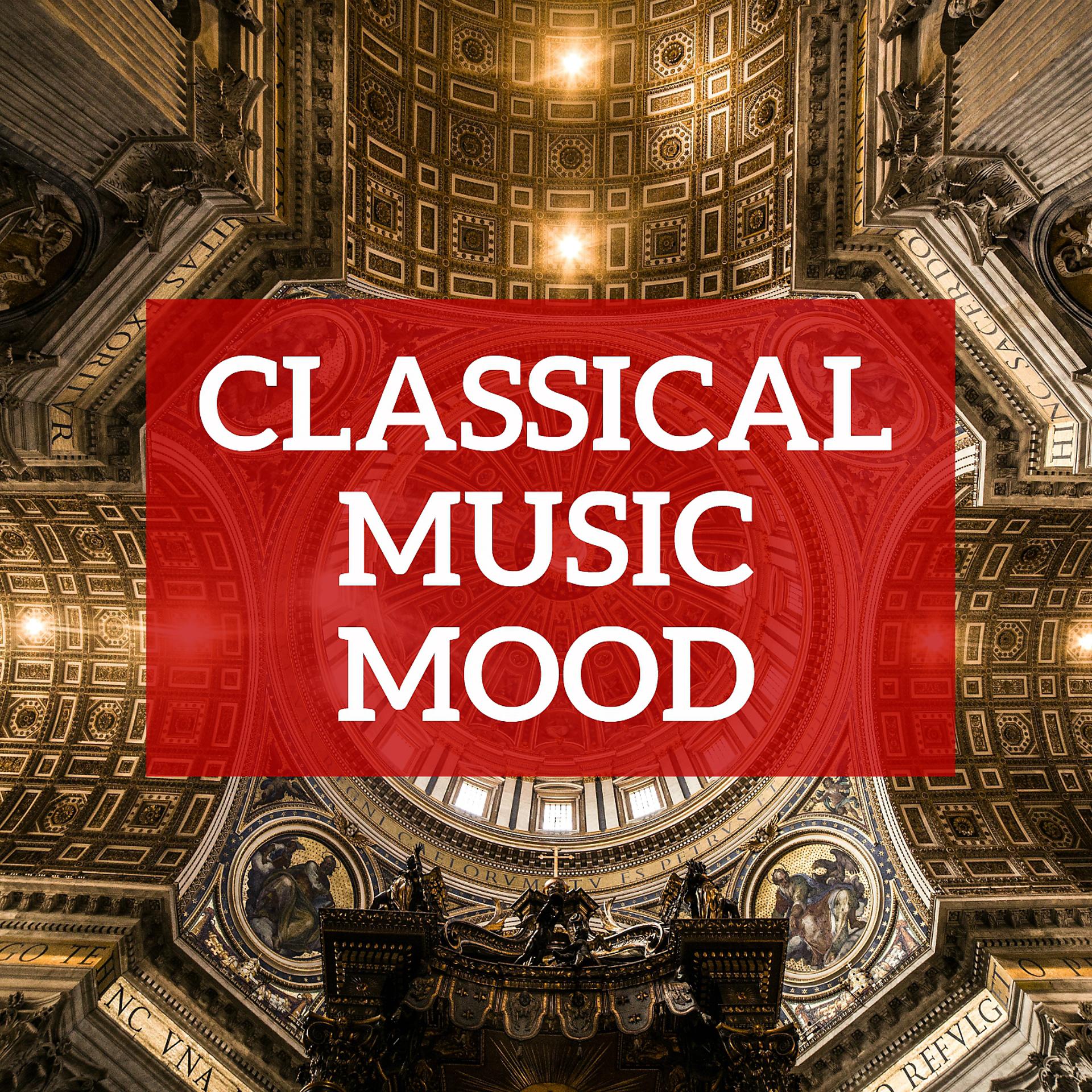 Постер альбома Classical Music Mood