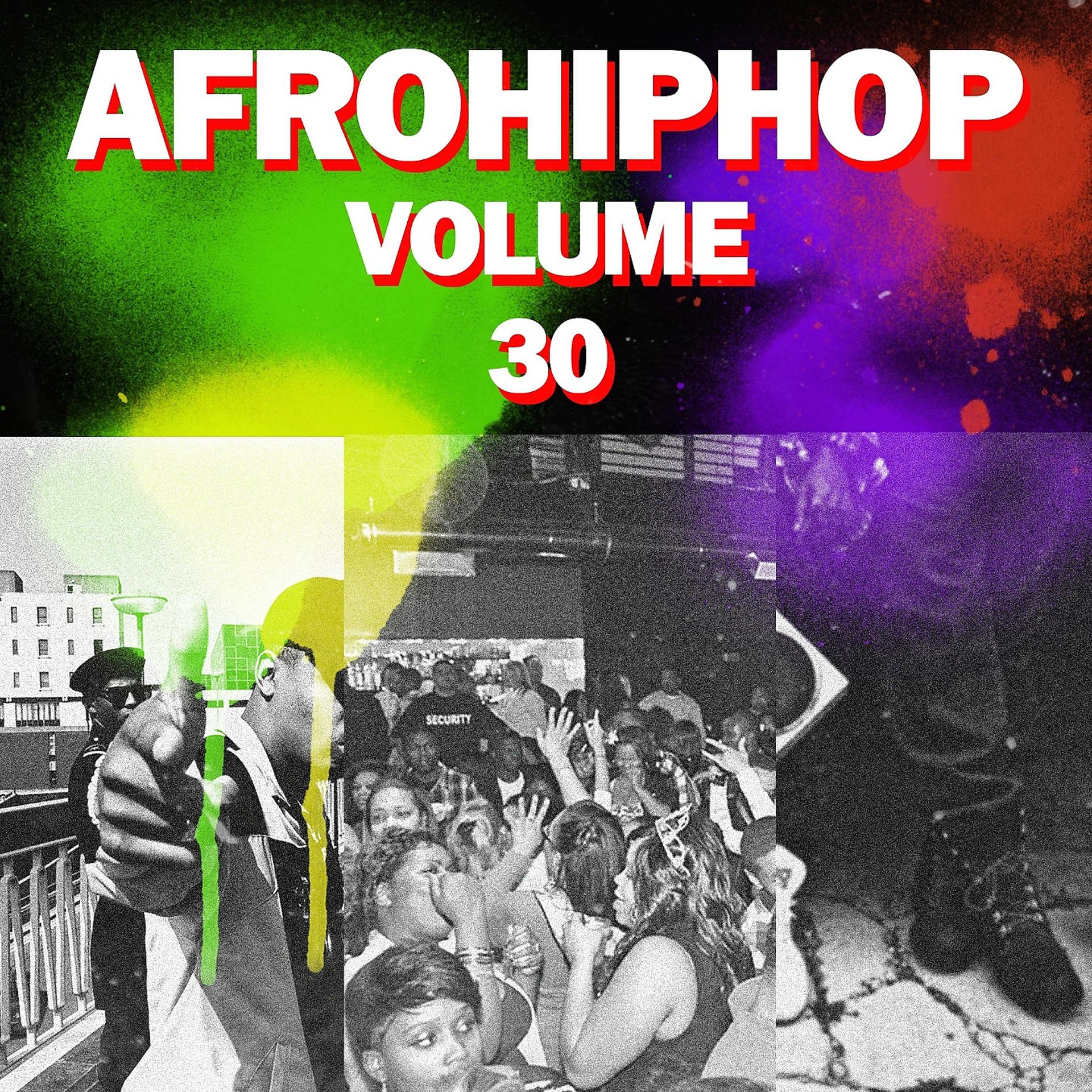 Постер альбома Afro Hip Hop,Vol.30