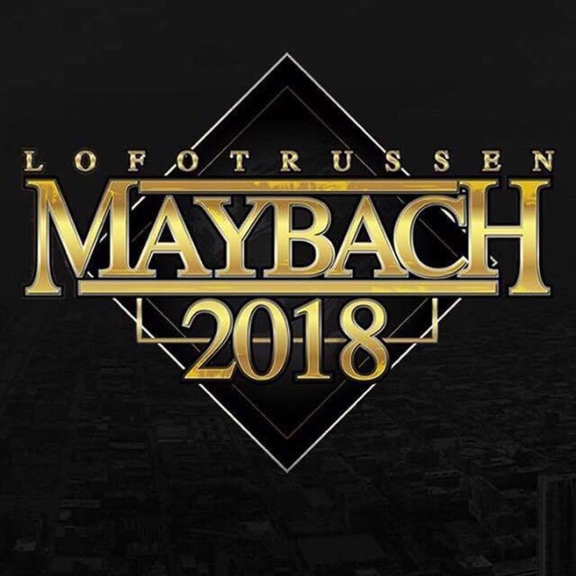 Постер альбома Maybach 2018 (Lofotrussen)