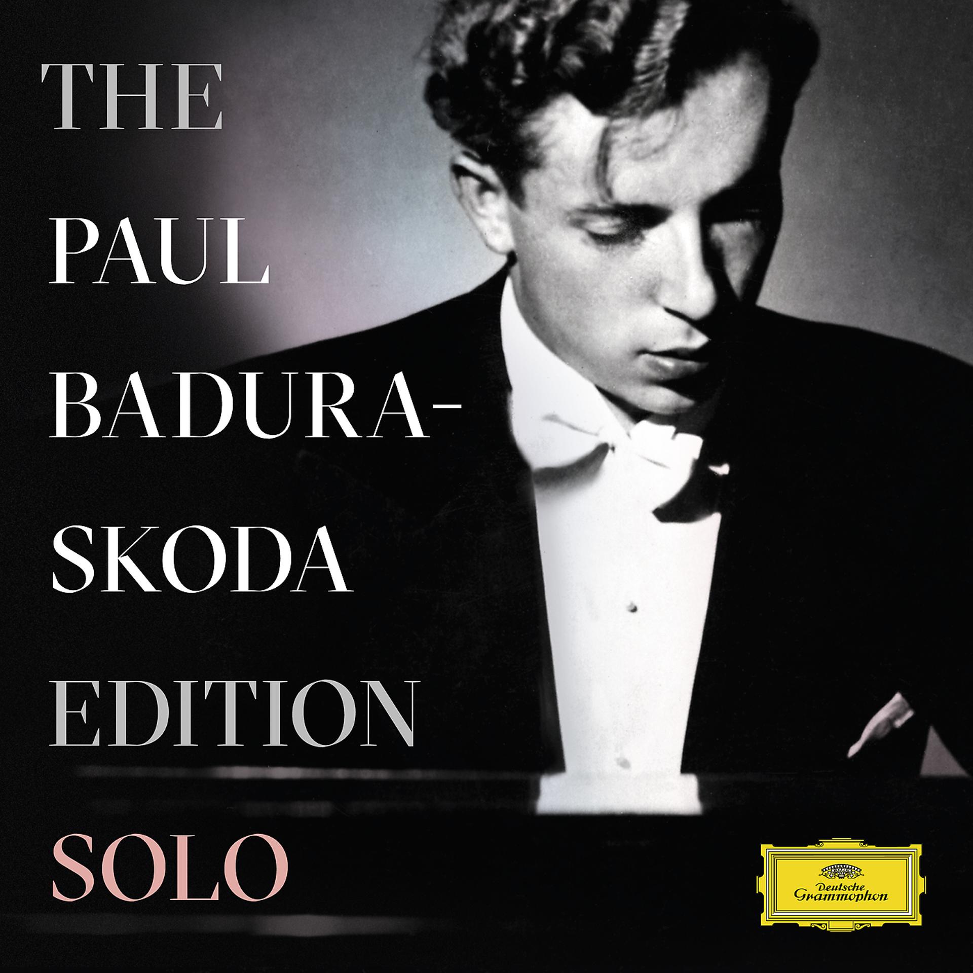 Постер альбома The Paul Badura-Skoda Edition - Solo Recordings