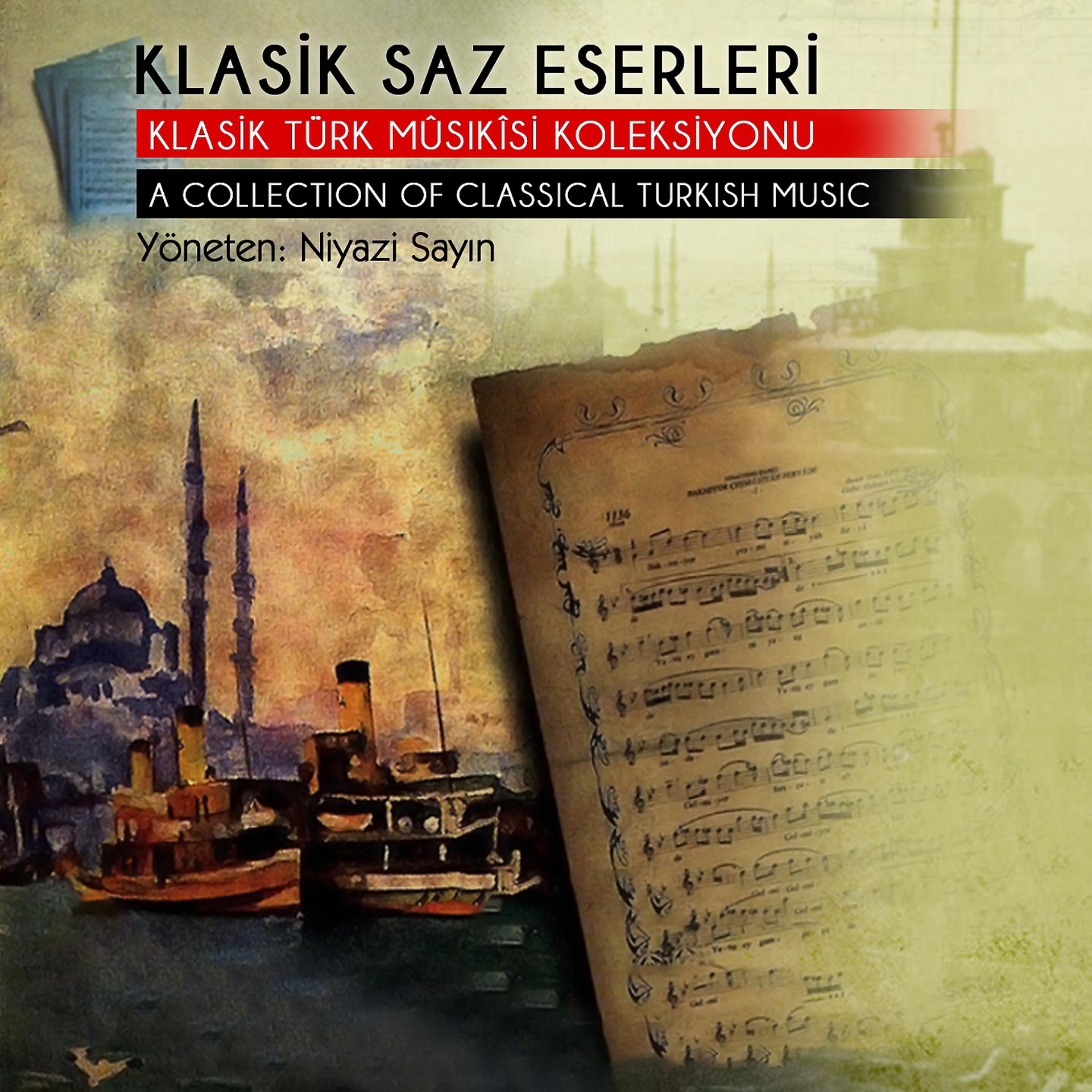 Постер альбома Klasik Saz Eserleri