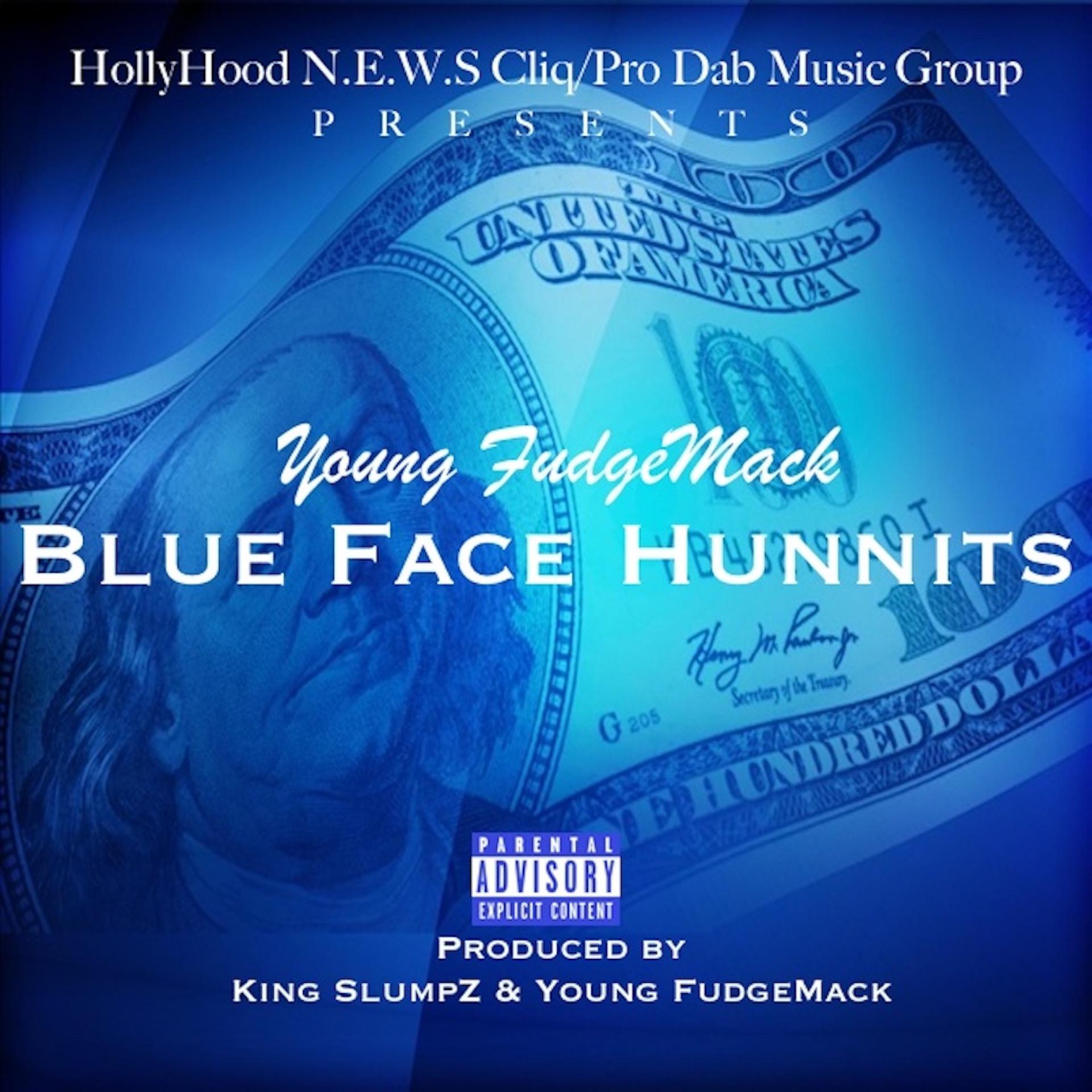 Постер альбома Blue Face Hunnits