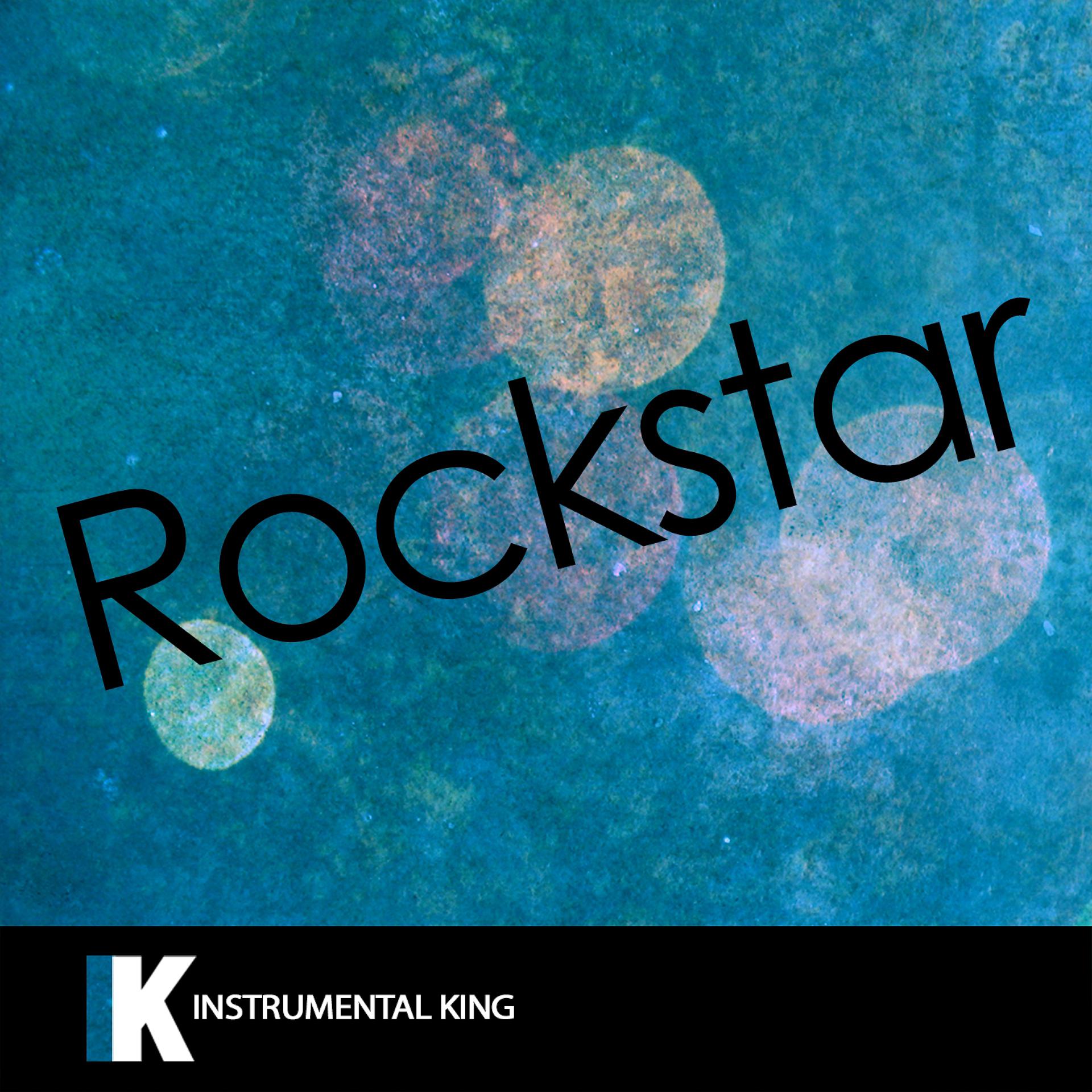 Постер альбома Rockstar (In the Style of Post Malone feat. 21 Savage) [Karaoke Version]