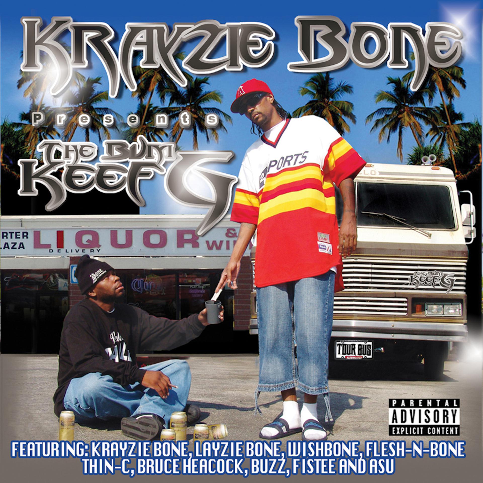 Постер альбома Krayzie Bone Presents: The Bum Keef G