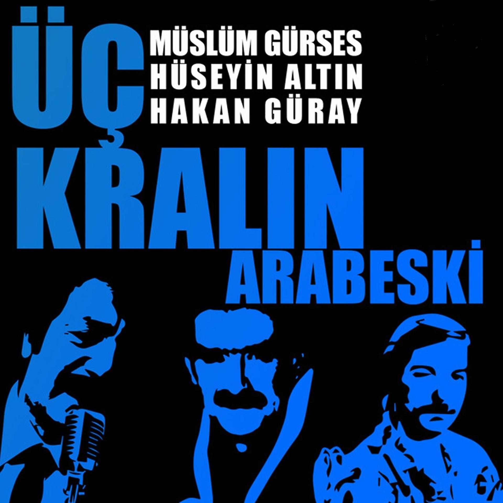 Постер альбома Üç Kralın Arabeski